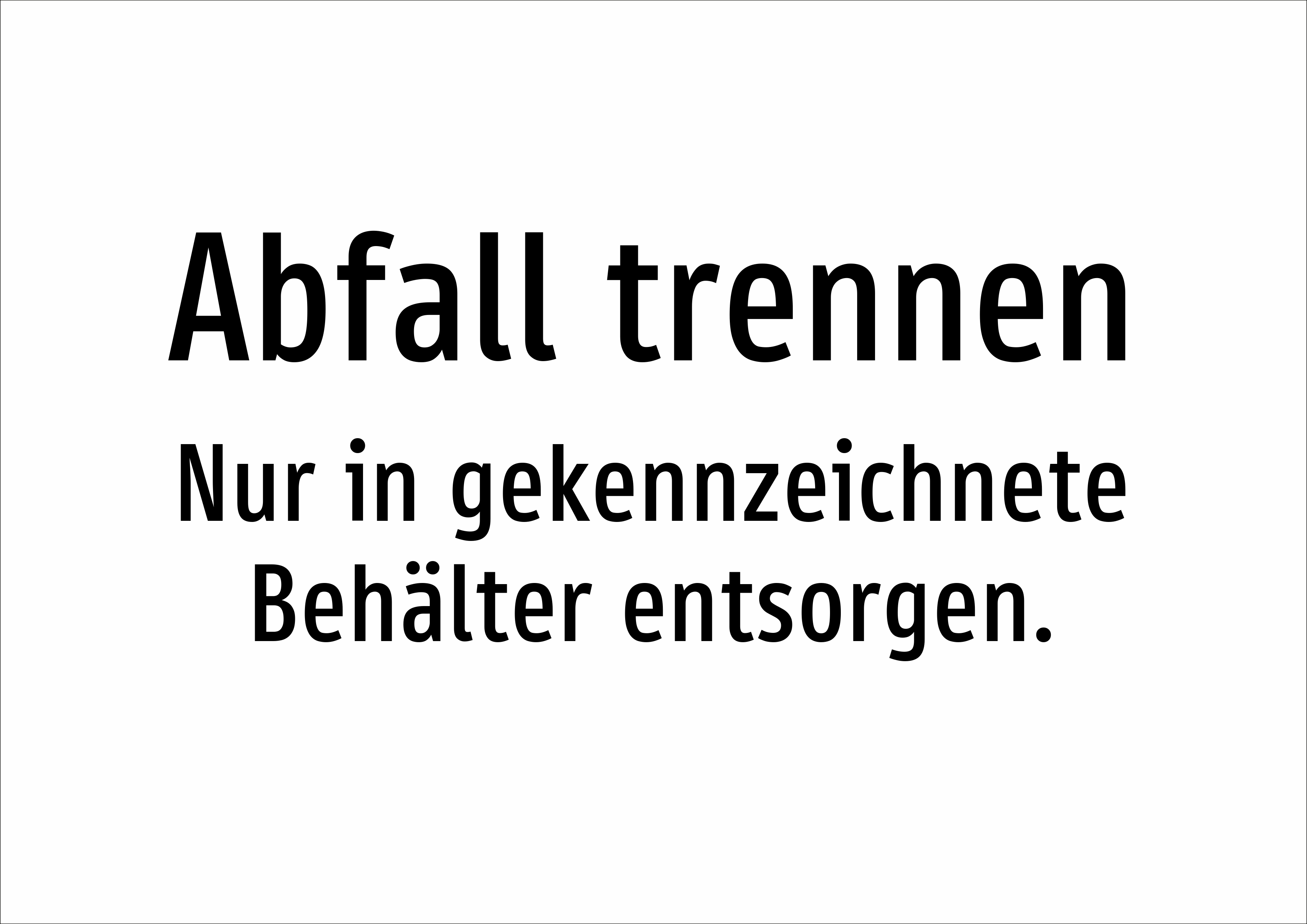 Abfall trennen - Nur in gekennzeichnete Behälter entsorgen. - Schild - Produktbild 2