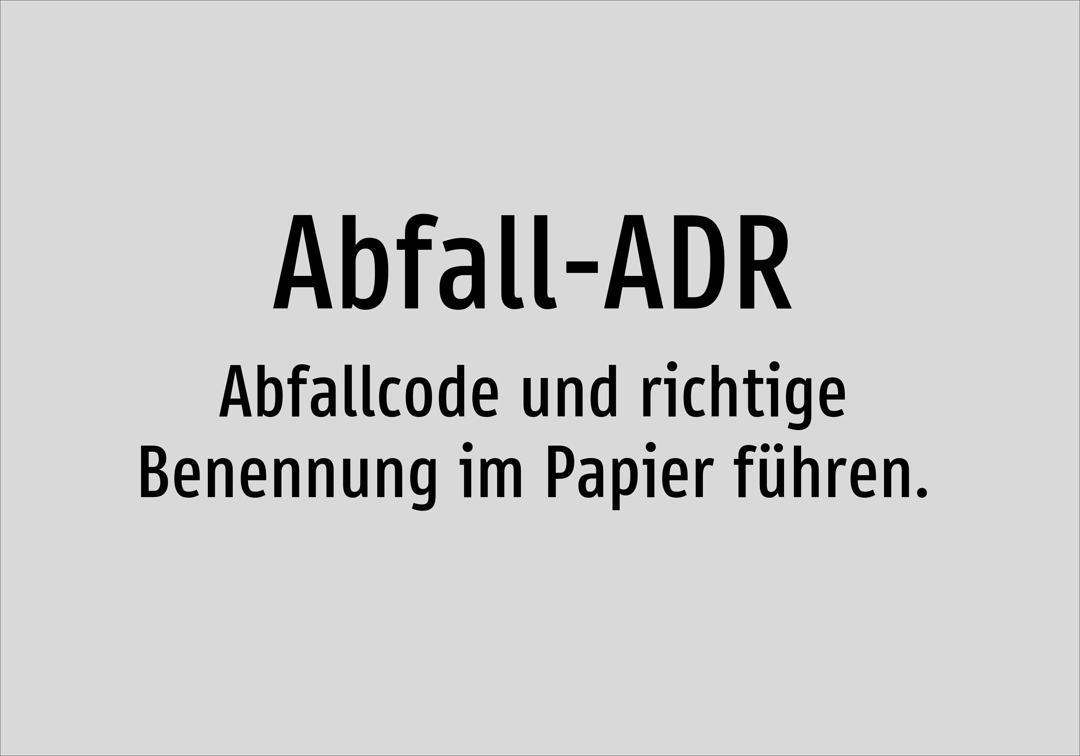 Abfall-ADR - Abfallcode und richtige Benennung im Papier führen. - Schild - Produktbild 2