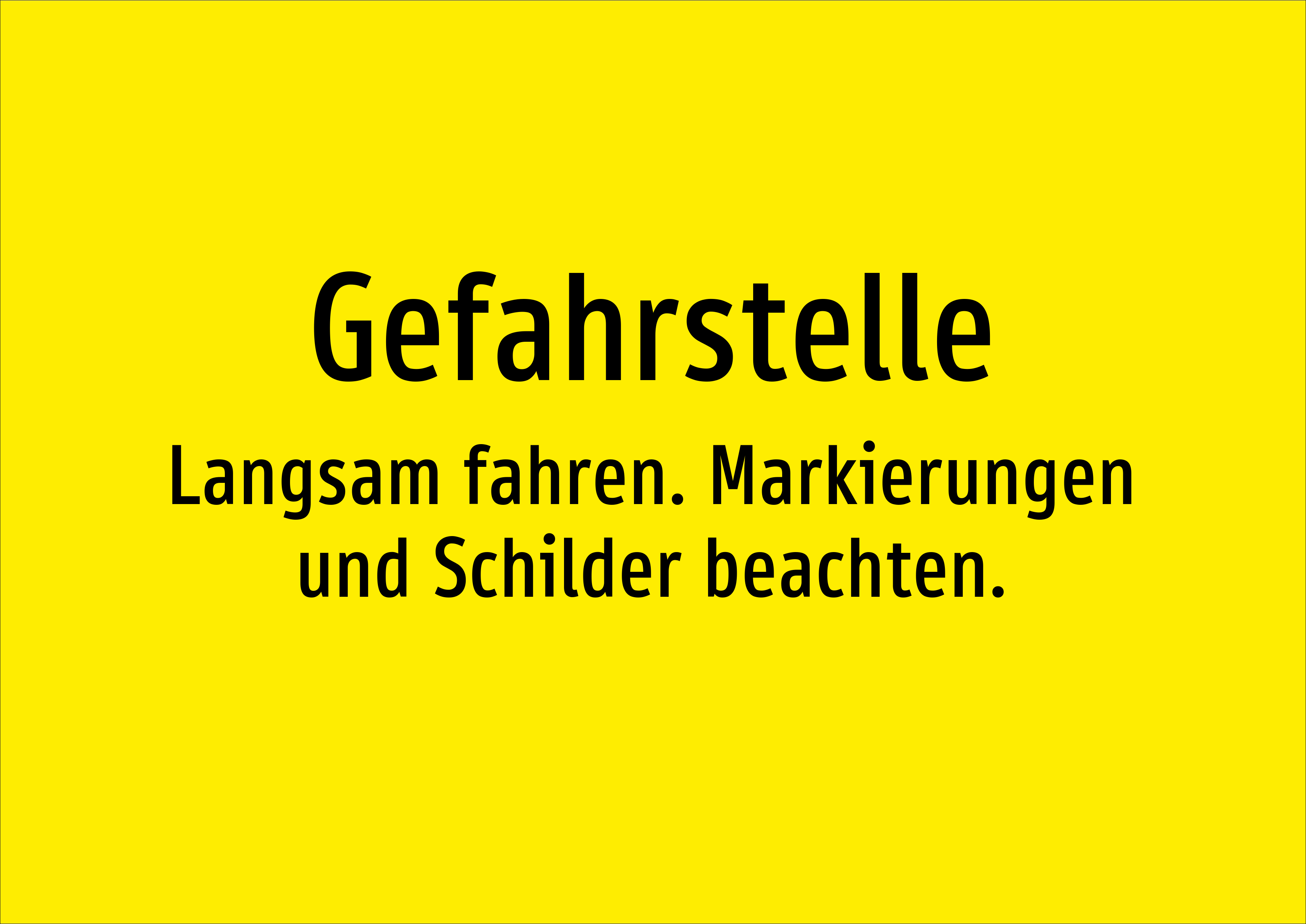 Gefahrstelle - Langsam fahren. Markierungen und Schilder beachten. - Schild - Produktbild 2