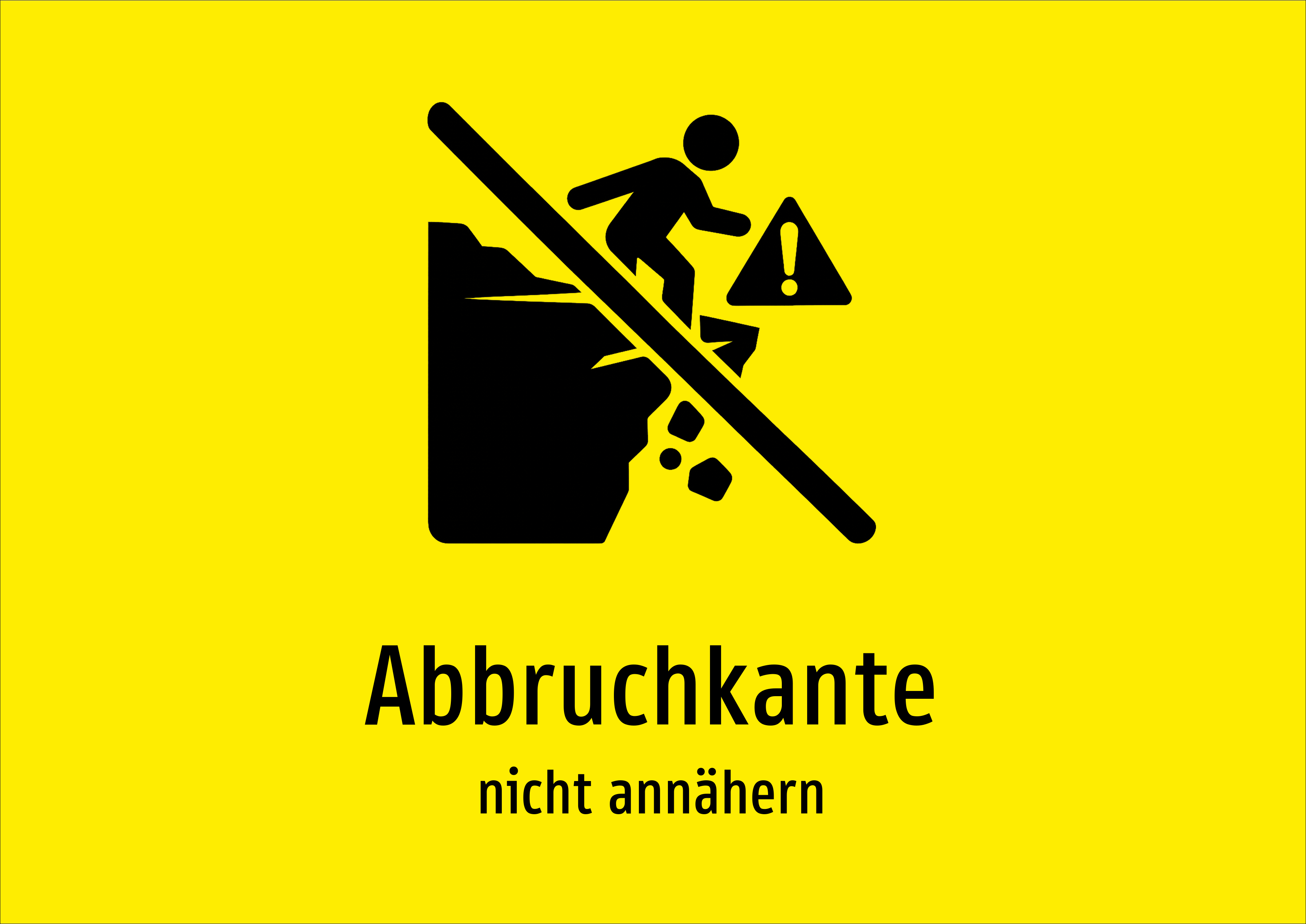 Abbruchkante - nicht annähern - Schild