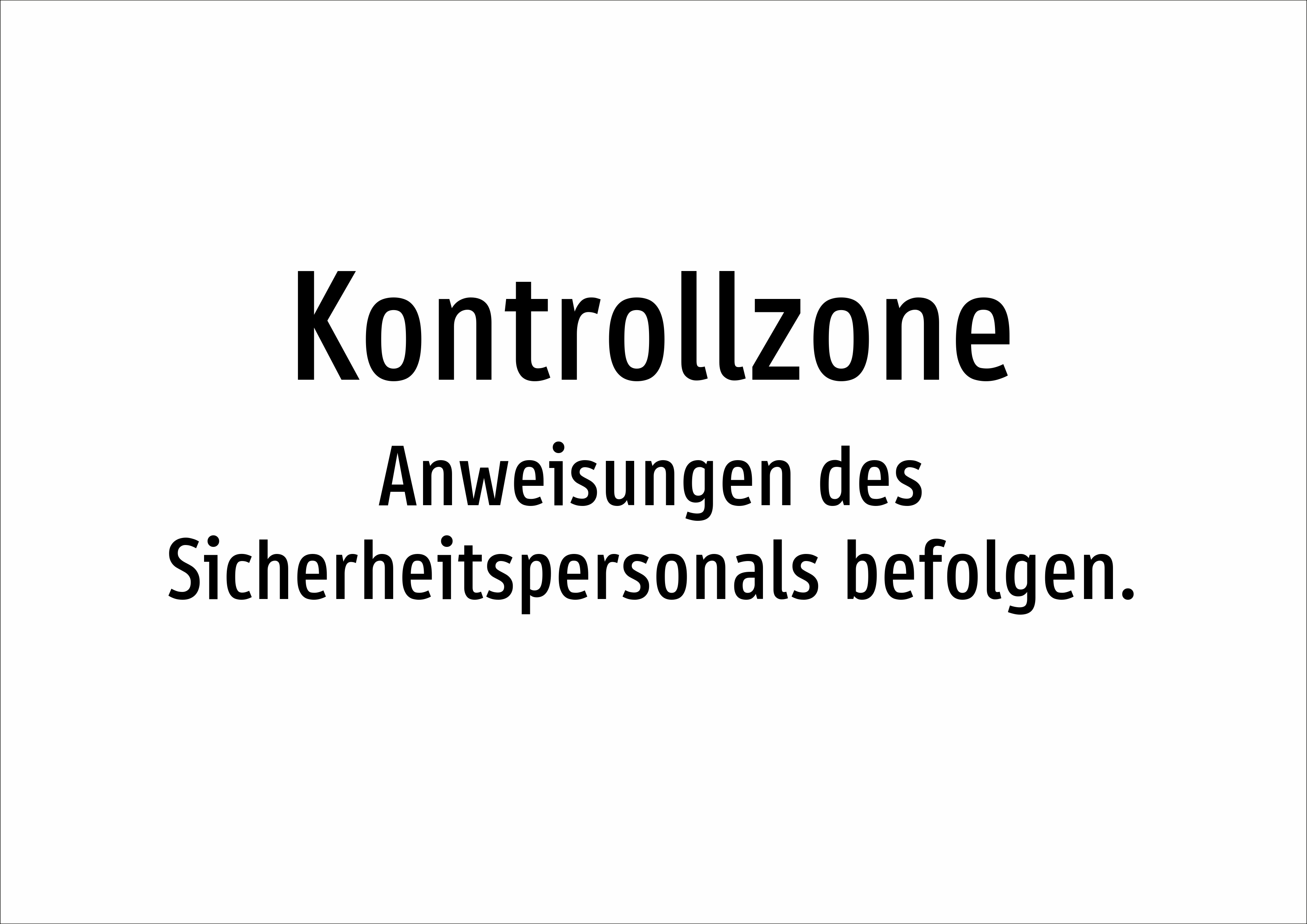 Kontrollzone - Anweisungen des Sicherheitspersonals befolgen. - Schild - Produktbild 2