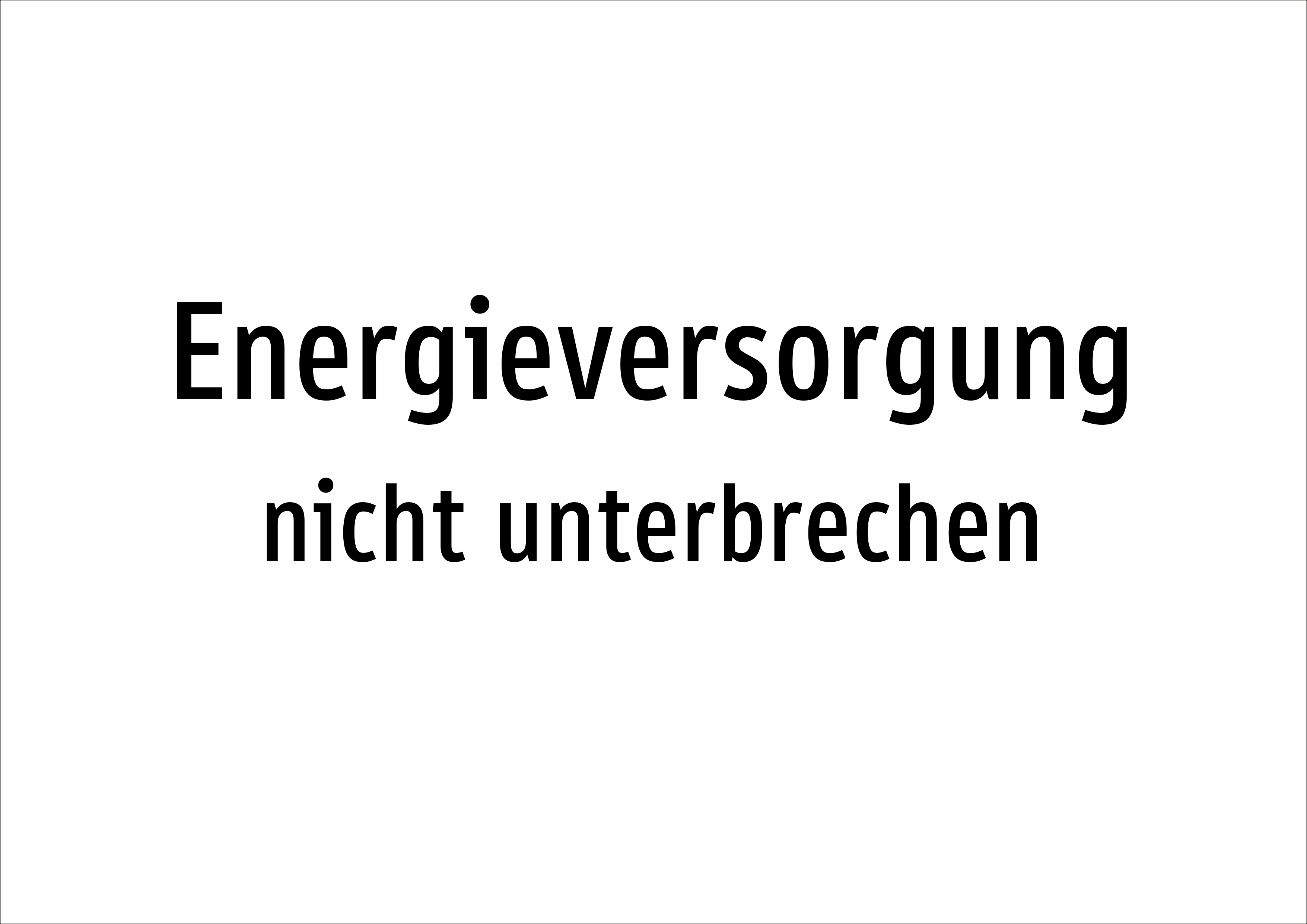 Energieversorgung - nicht unterbrechen - Schild - Produktbild 2