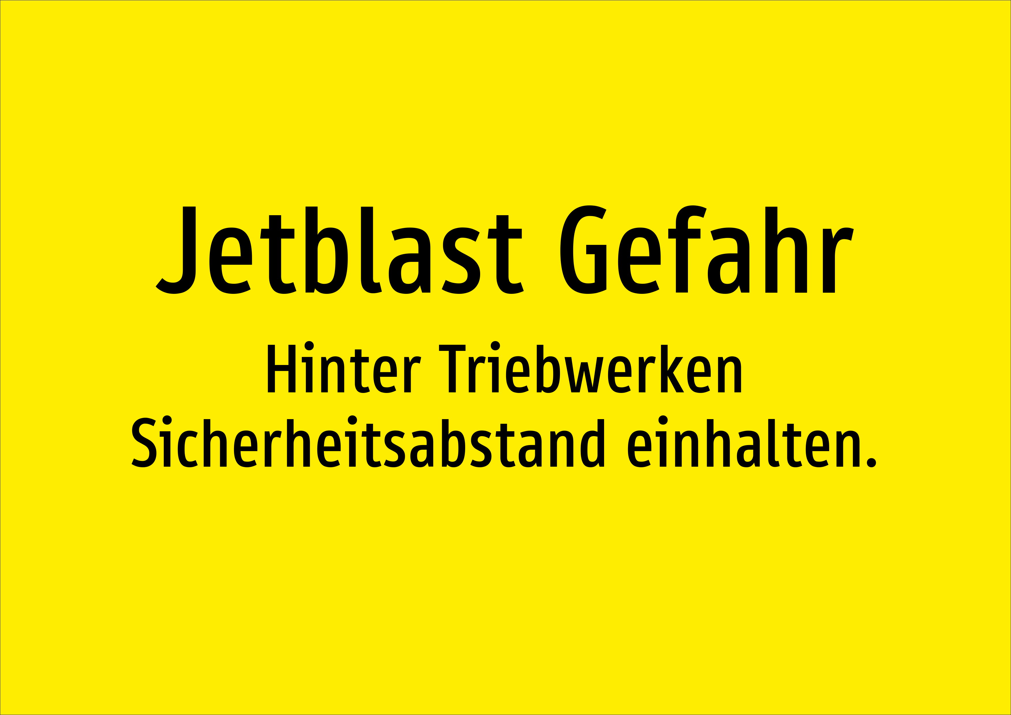 Jetblast Gefahr - Hinter Triebwerken Sicherheitsabstand einhalten. - Schild - Produktbild 2