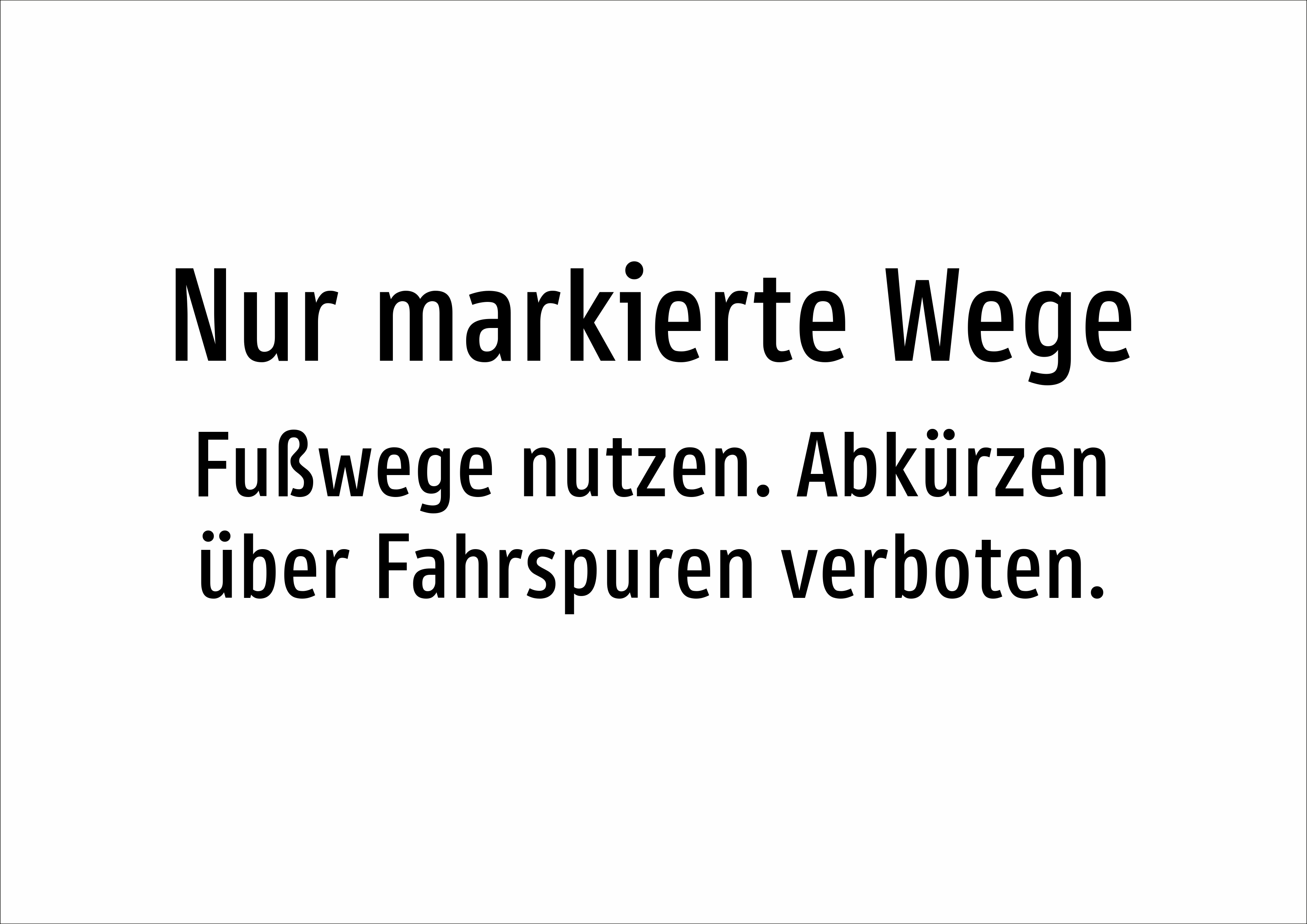 Nur markierte Wege - Fußwege nutzen. Abkürzen über Fahrspuren verboten. - Schild - Produktbild 2
