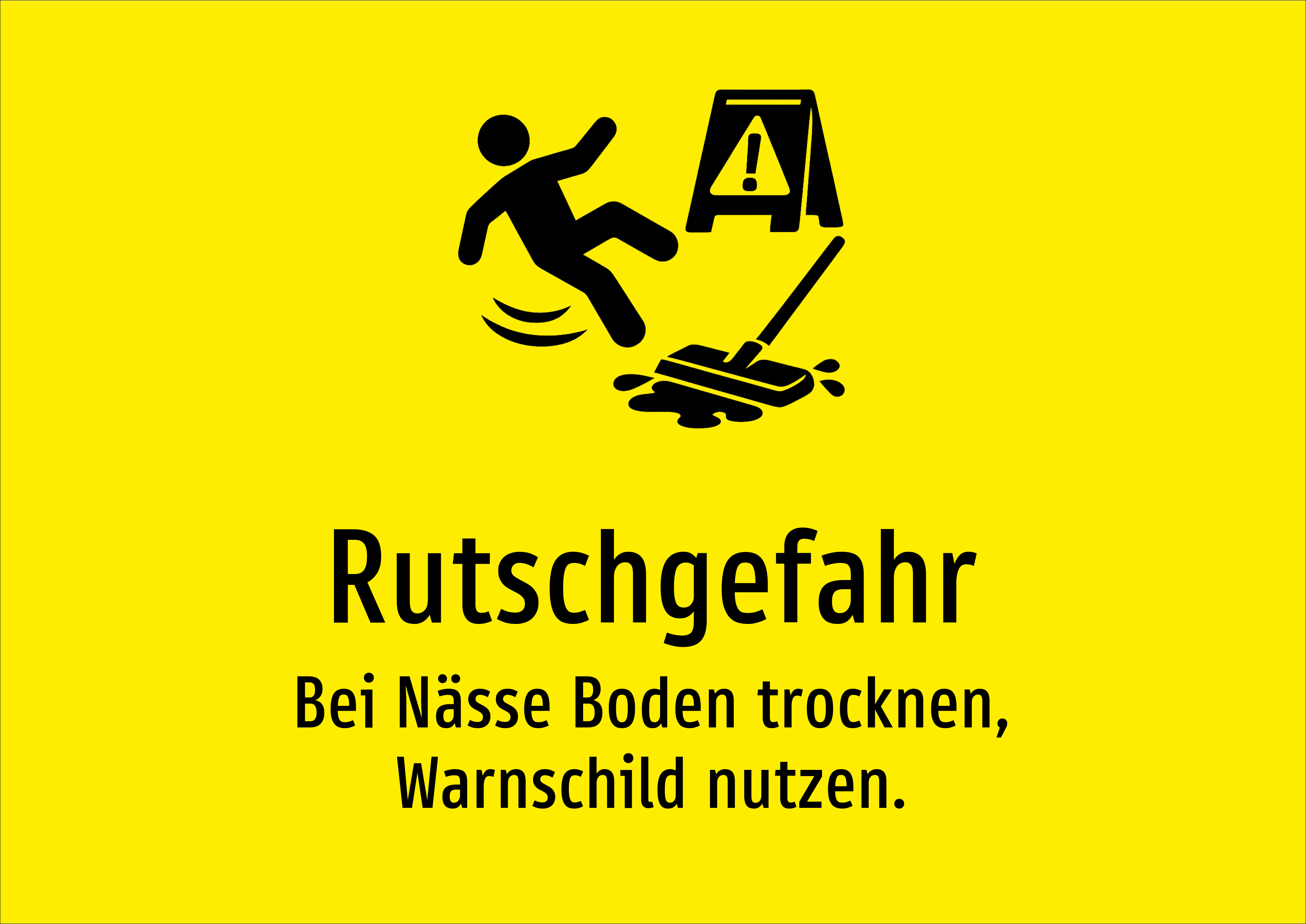 Rutschgefahr - Bei Nässe Boden trocknen, Warnschild nutzen. - Schild