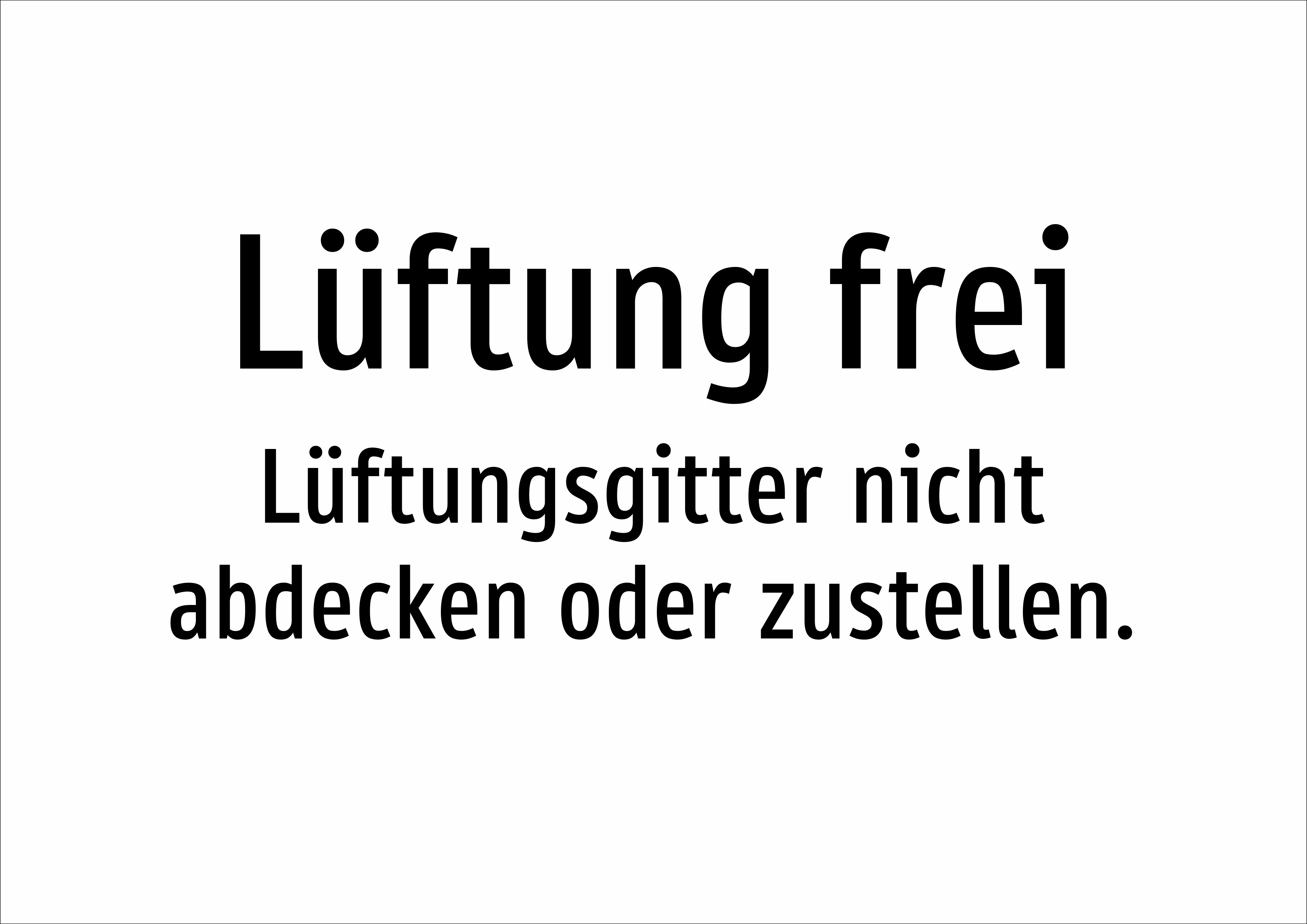Lüftung frei - Lüftungsgitter nicht abdecken oder zustellen. - Schild - Produktbild 2