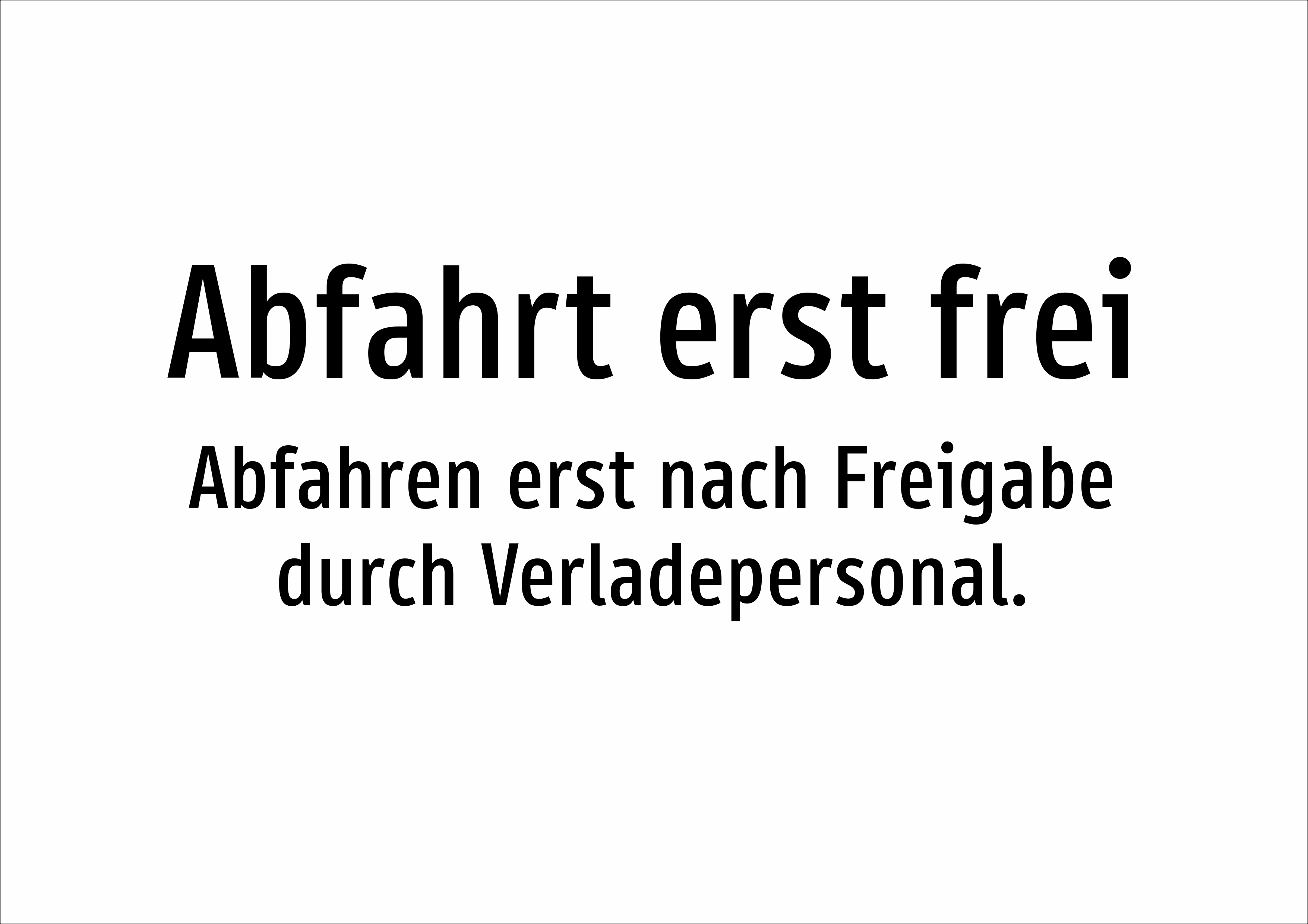 Abfahrt erst frei - Abfahren erst nach Freigabe durch Verladepersonal. - Schild - Produktbild 2