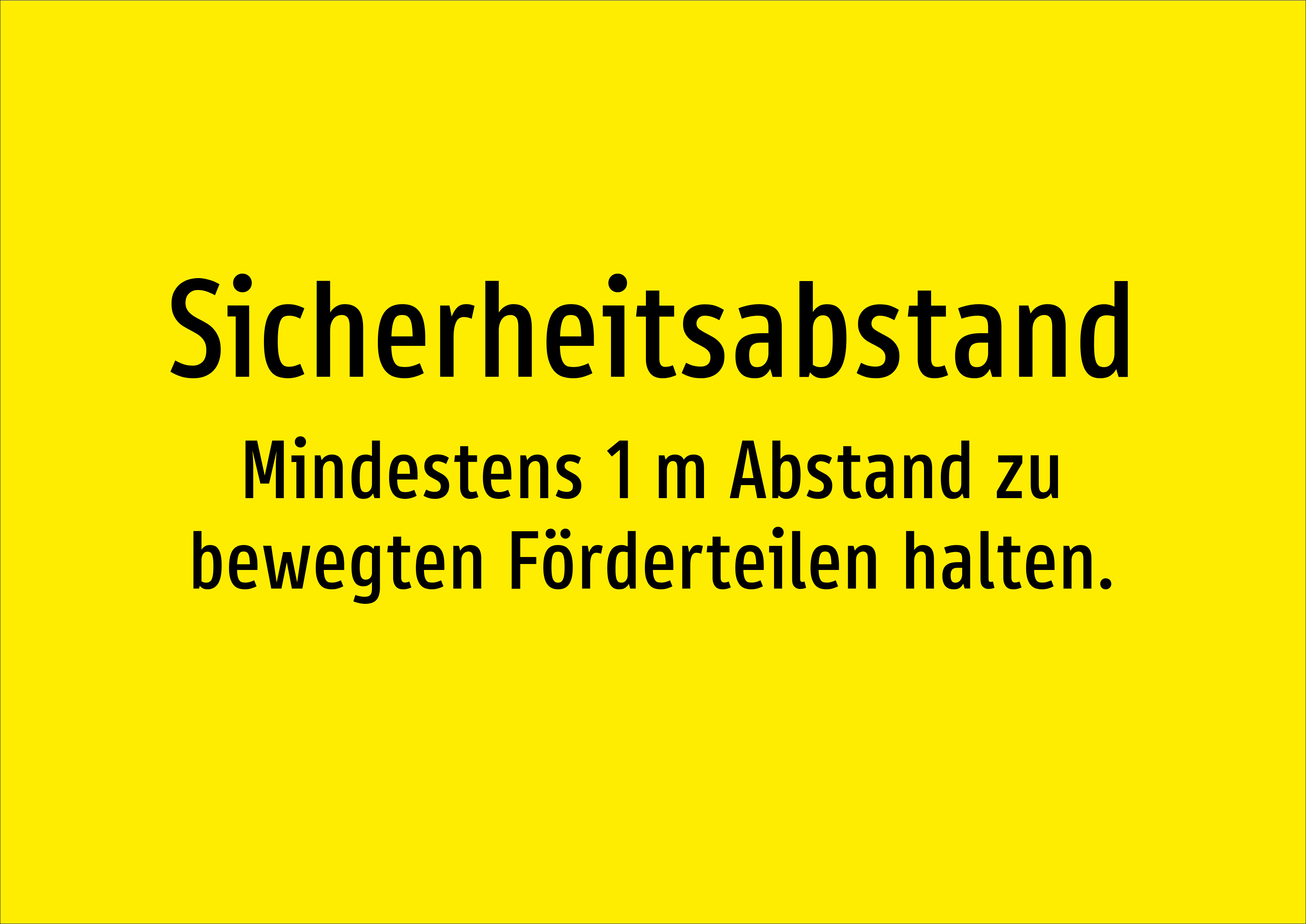 Sicherheitsabstand - Mindestens 1 m Abstand zu bewegten Förderteilen halten. - Schild - Produktbild 2