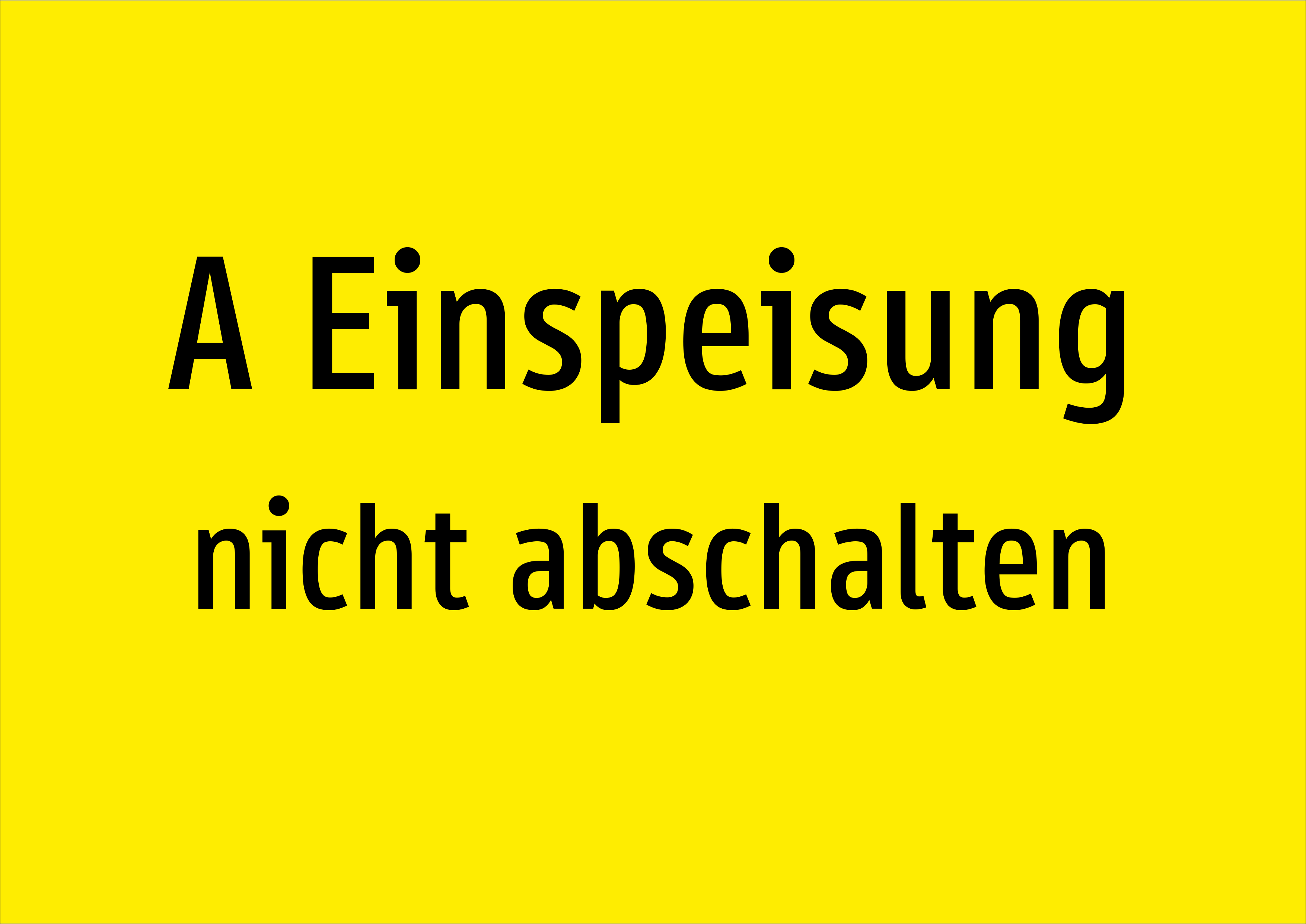 A Einspeisung - nicht abschalten - Schild - Produktbild 2