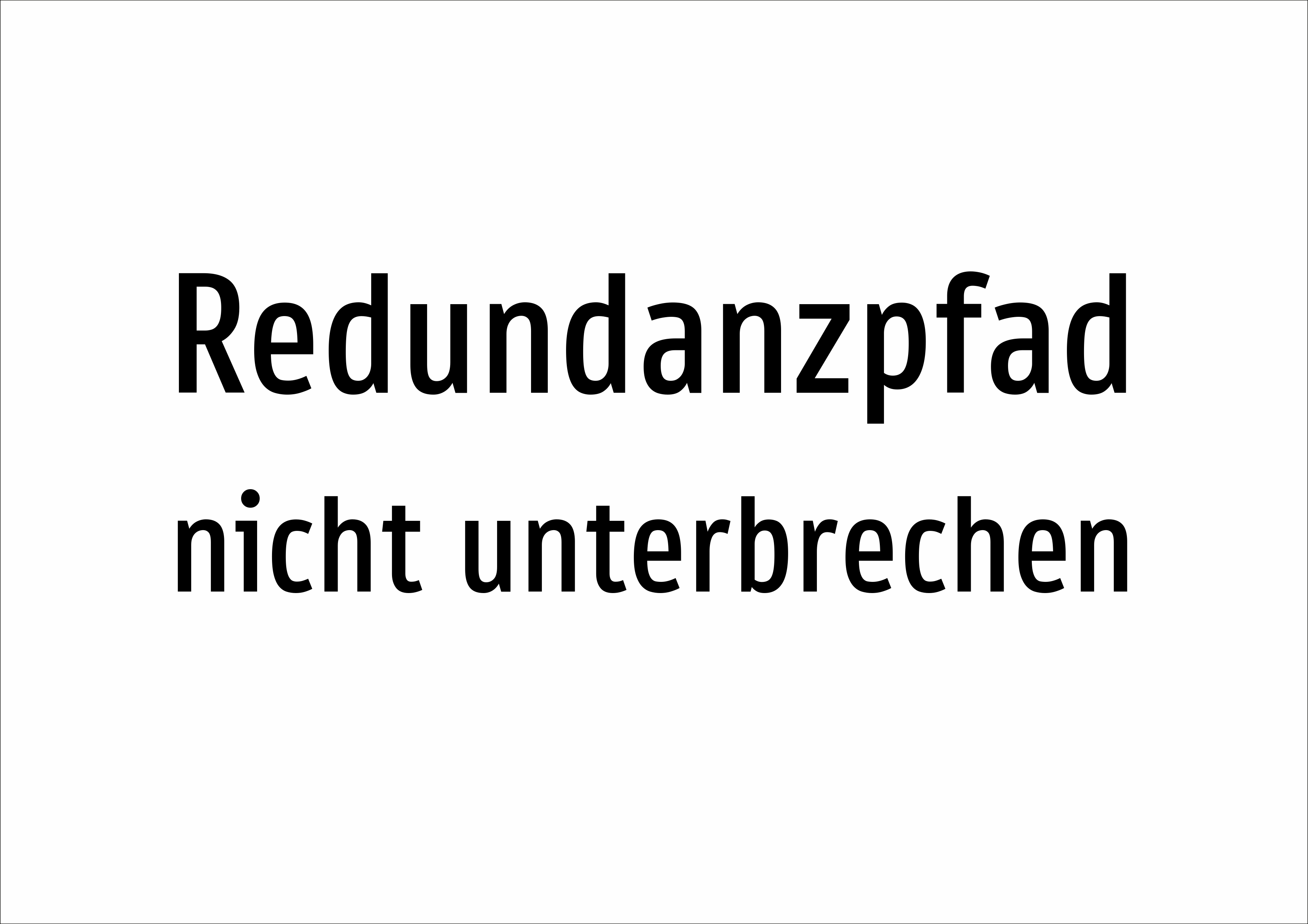 Redundanzpfad - nicht unterbrechen - Schild - Produktbild 2
