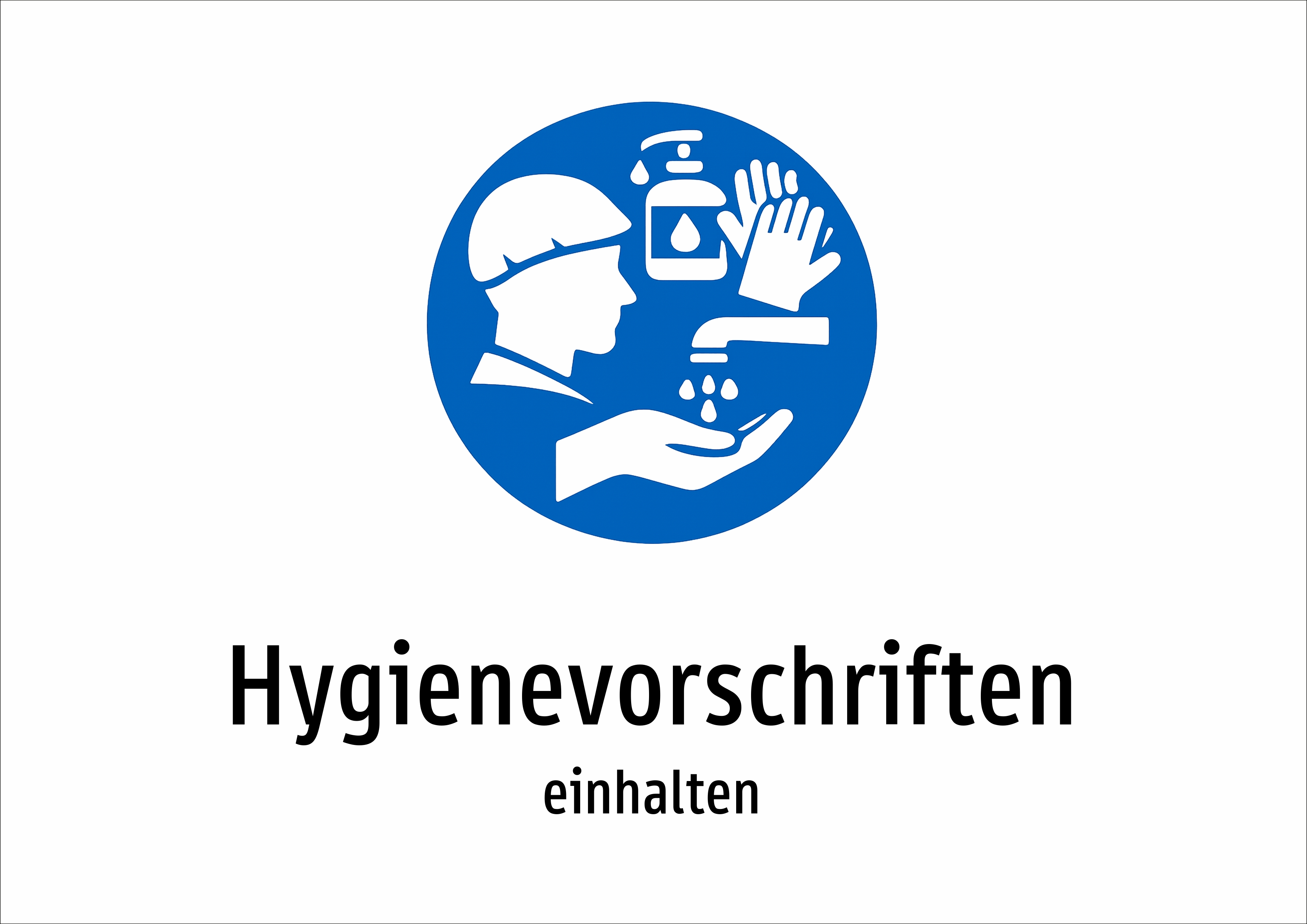 Hygienevorschriften - einhalten - Schild