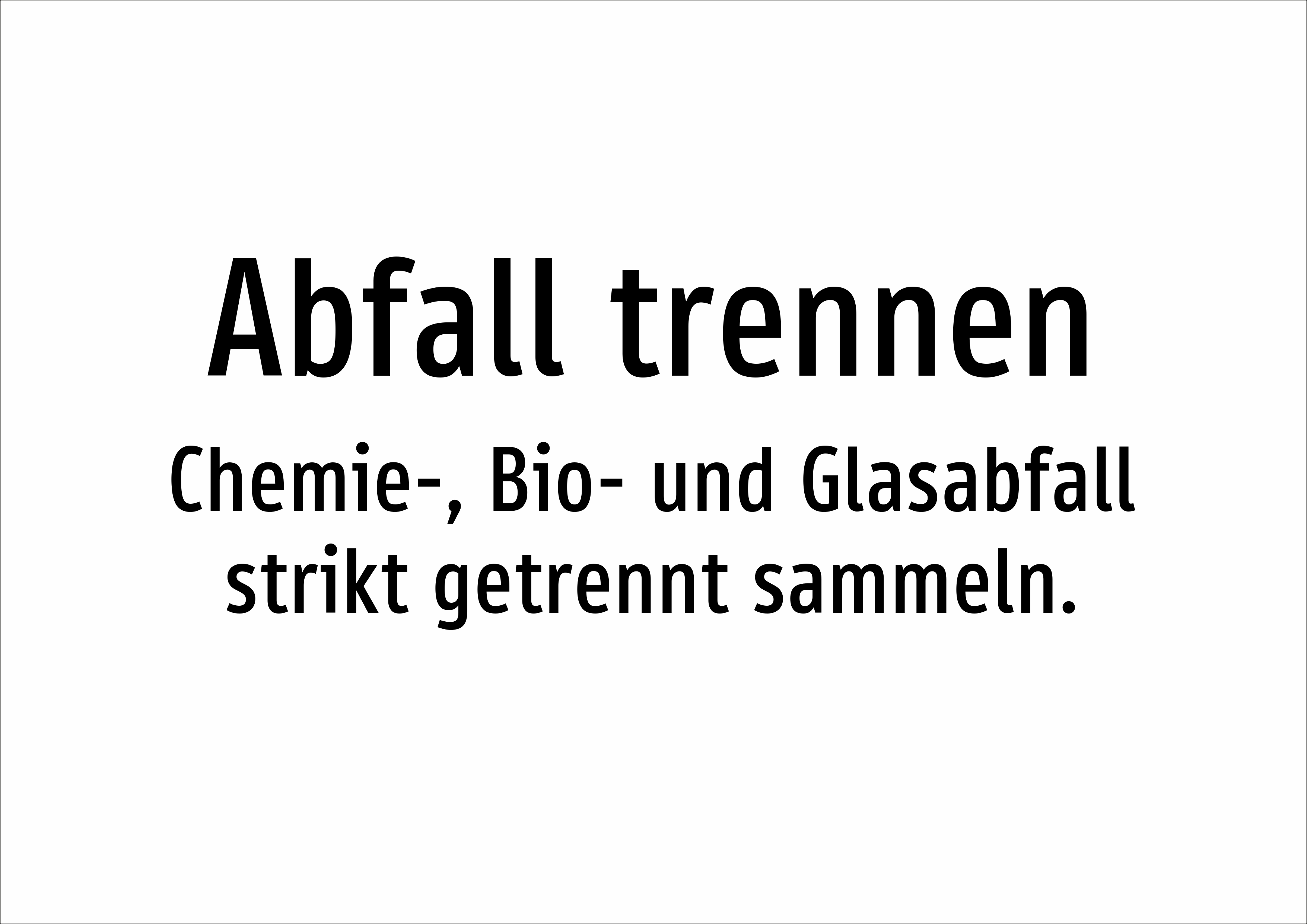 Abfall trennen - Chemie-, Bio- und Glasabfall strikt getrennt sammeln. - Schild - Produktbild 2