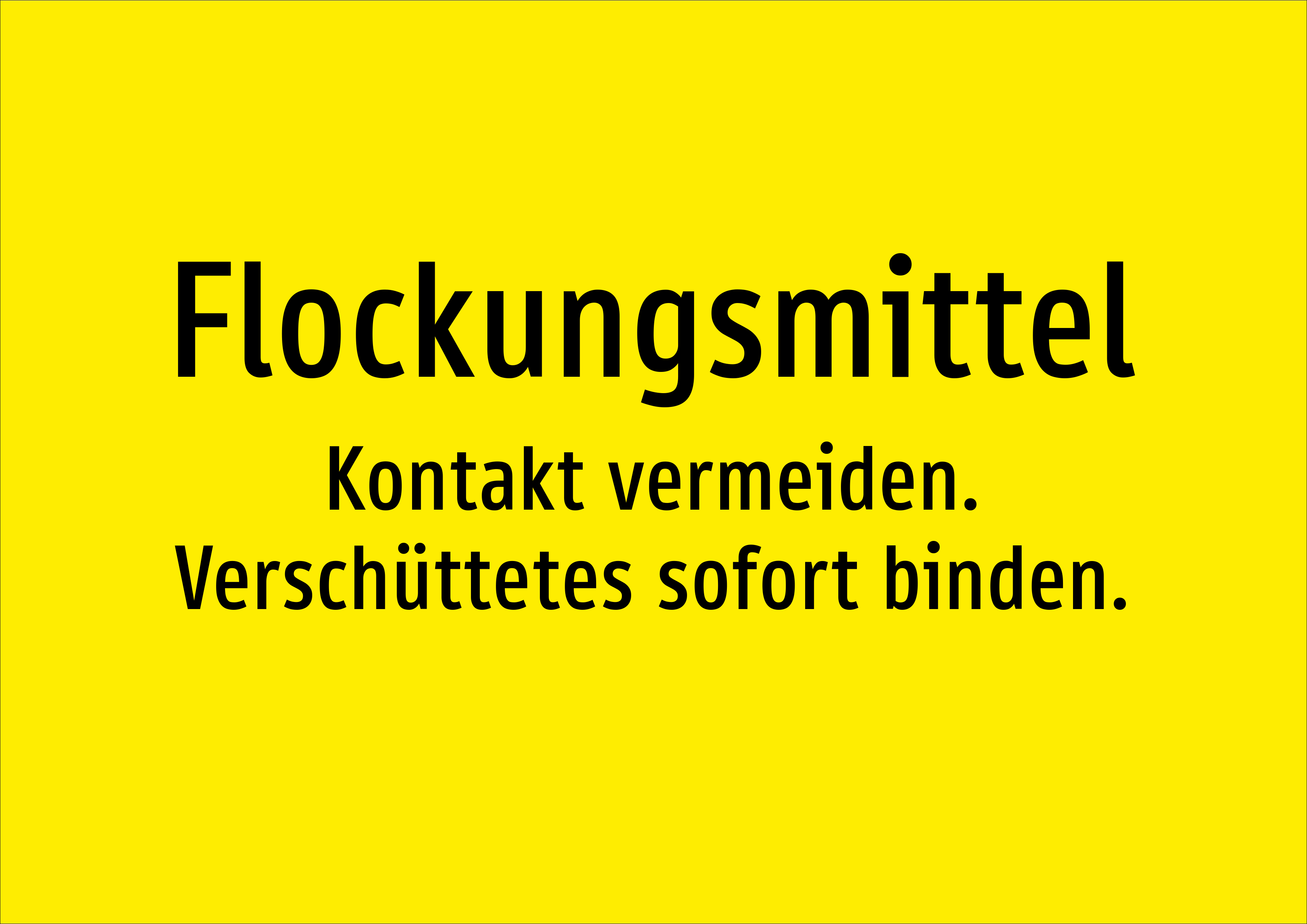 Flockungsmittel - Kontakt vermeiden. Verschüttetes sofort binden. - Schild - Produktbild 2