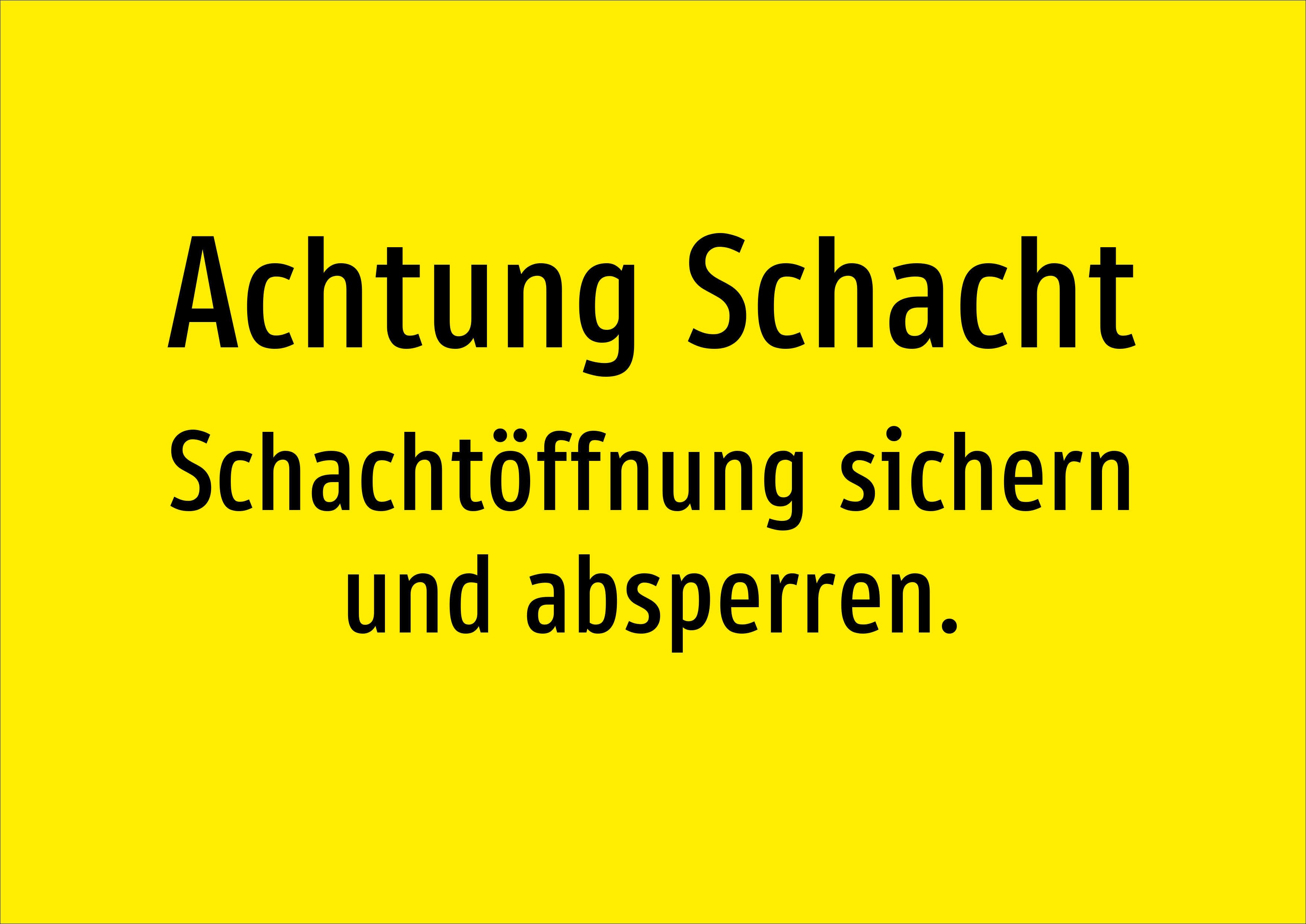 Achtung Schacht - Schachtöffnung sichern und absperren. - Schild - Produktbild 2