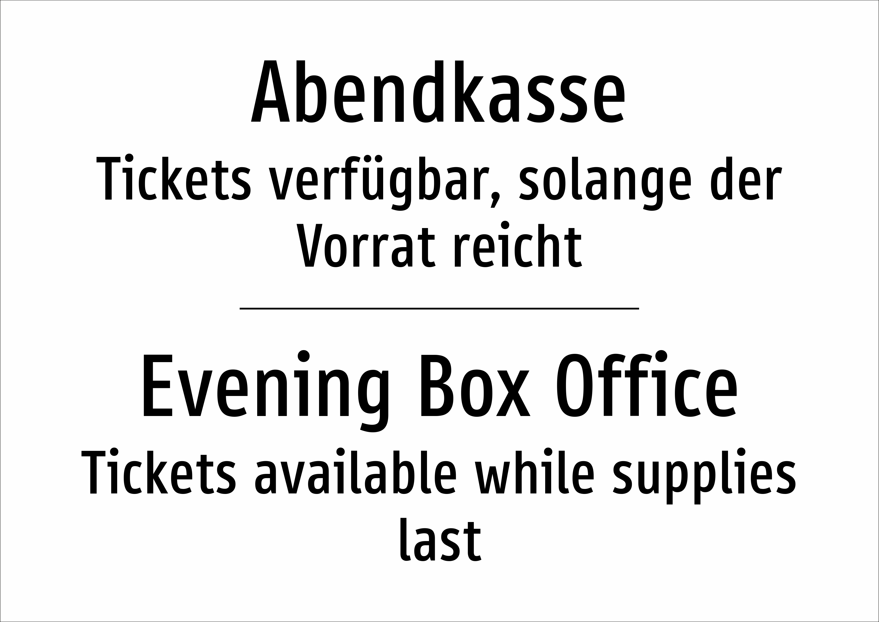 Abendkasse - Tickets verfügbar, solange der Vorrat reicht - Schild - Produktbild 2