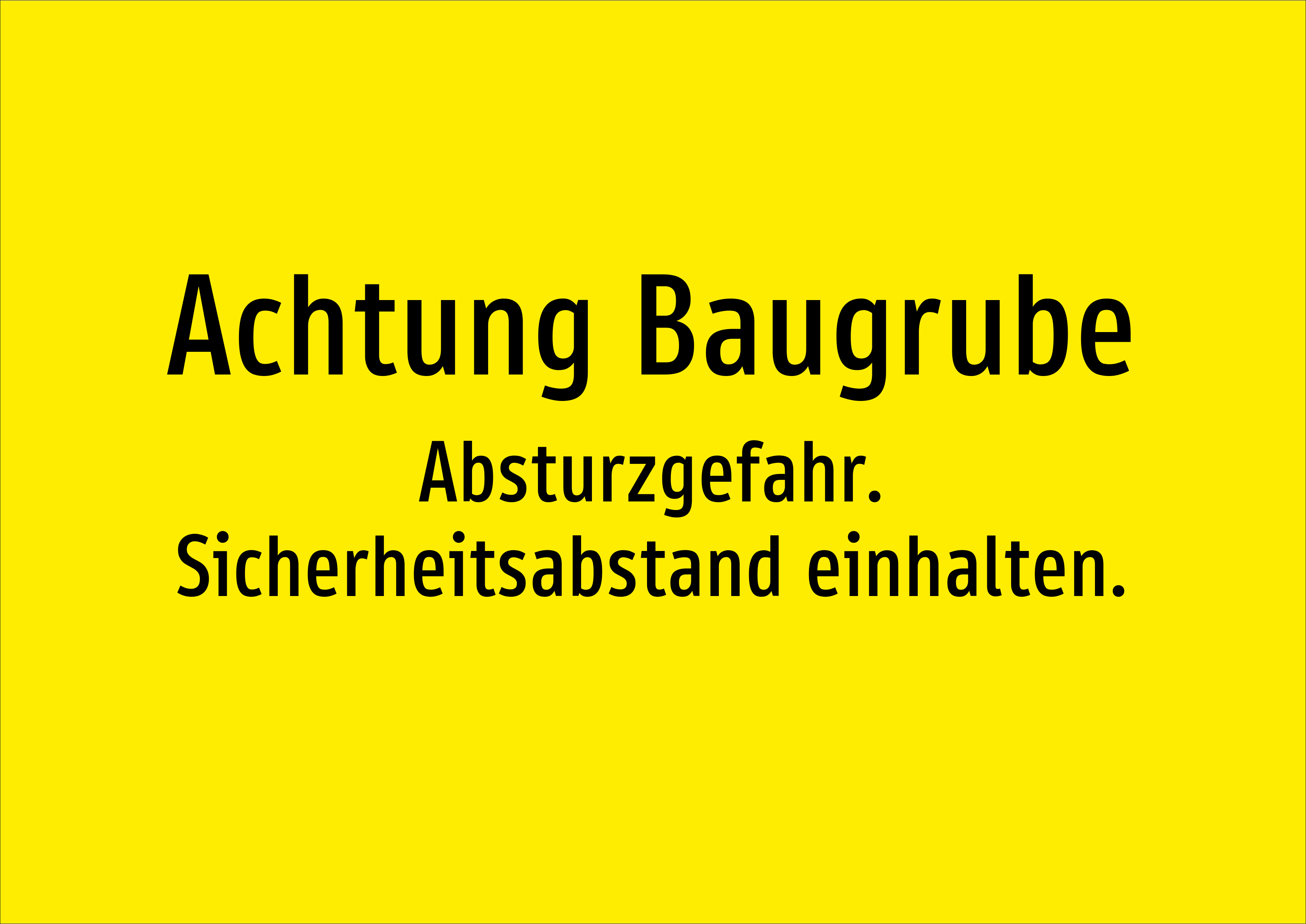 Achtung Baugrube - Absturzgefahr. Sicherheitsabstand einhalten. - Schild - Produktbild 2