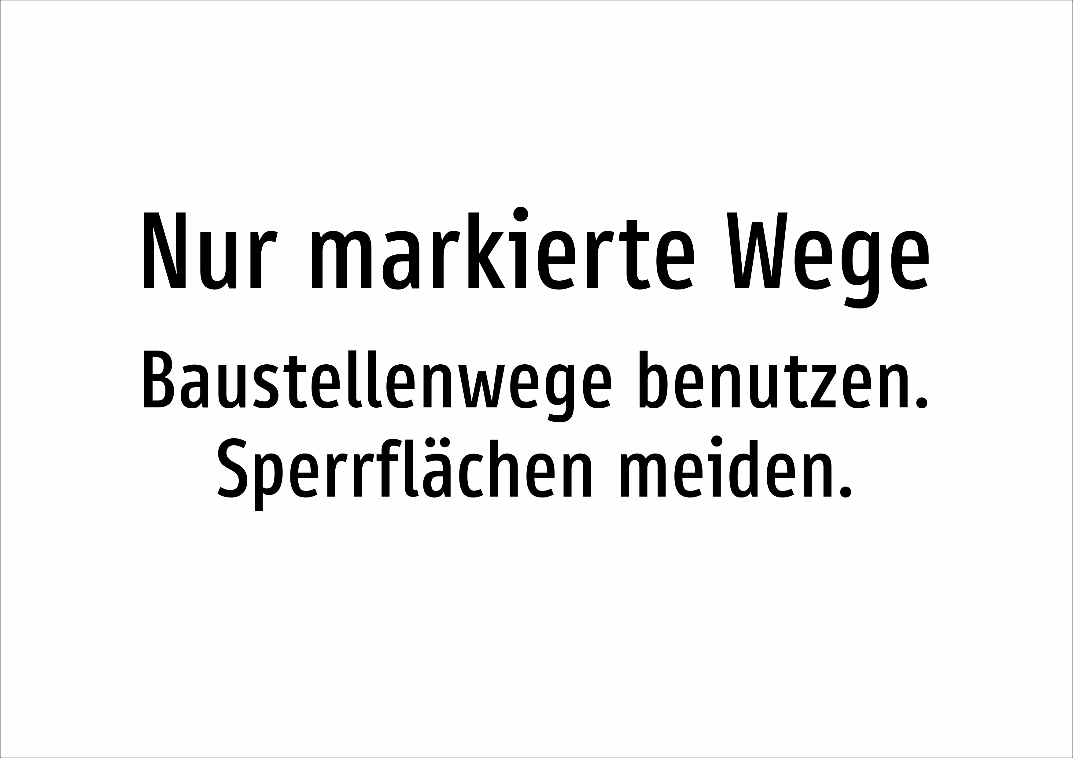 Nur markierte Wege - Baustellenwege benutzen. Sperrflächen meiden. - Schild - Produktbild 2