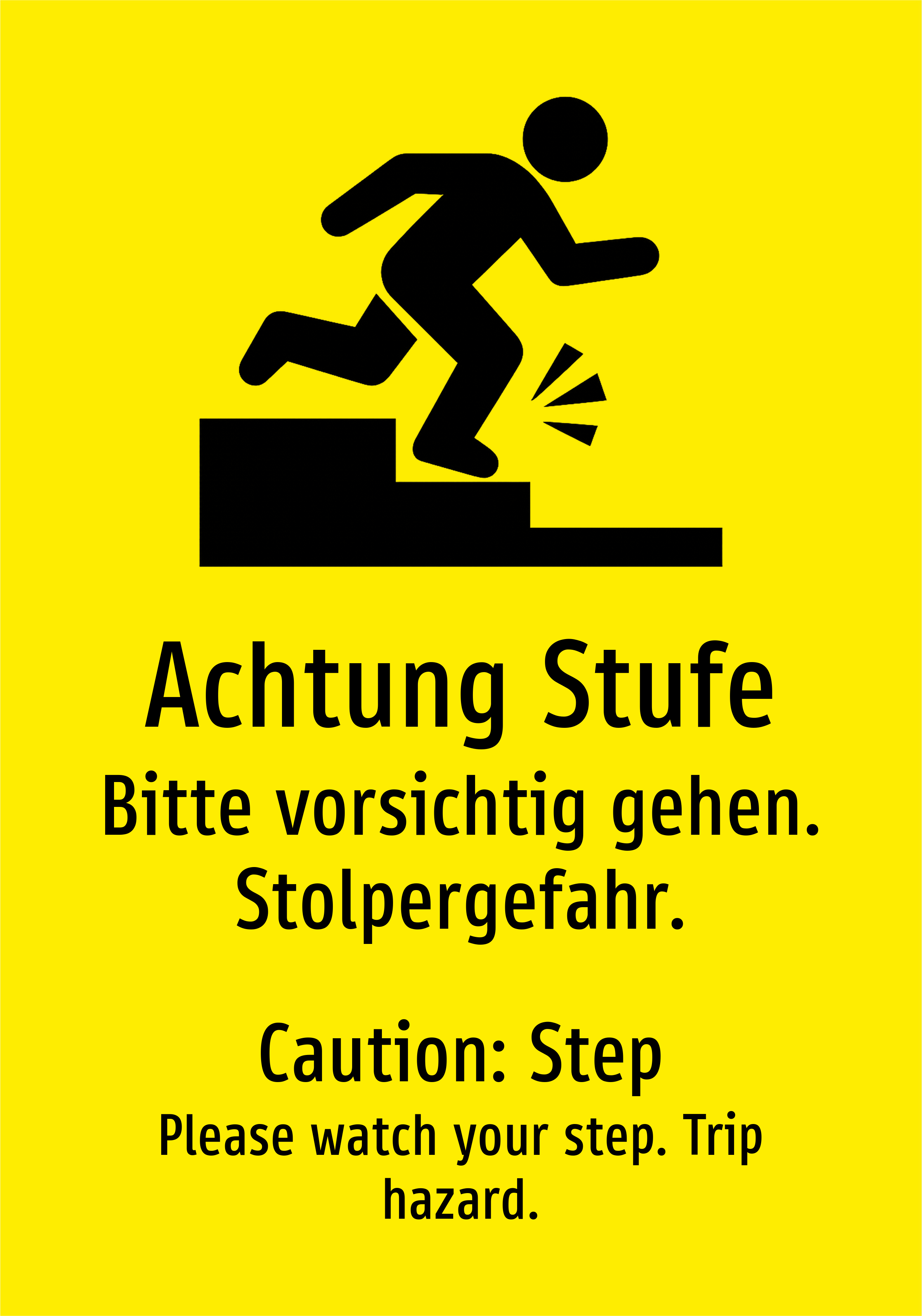 Achtung Stufe - Bitte vorsichtig gehen. Stolpergefahr. - Schild