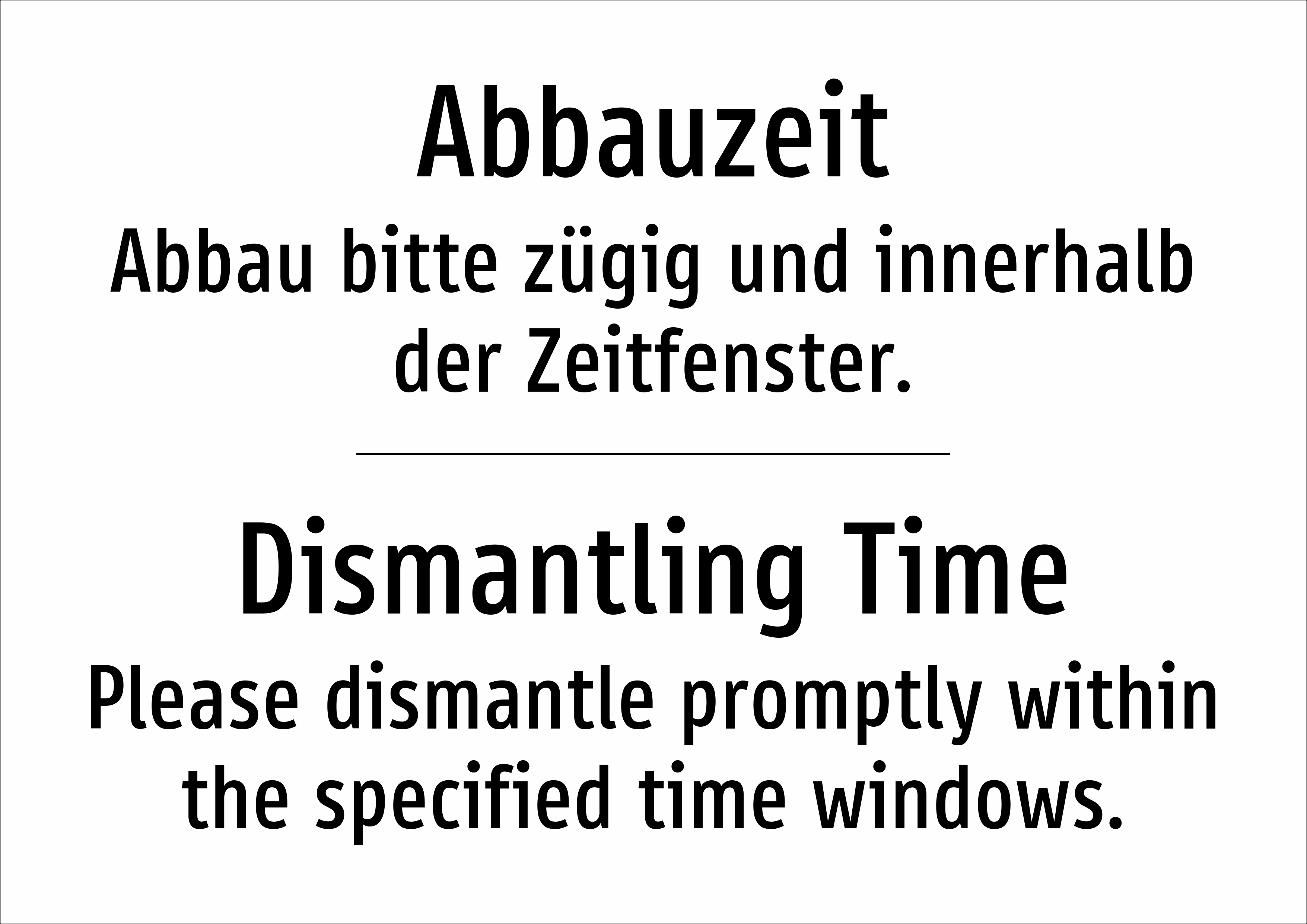 Abbauzeit - Abbau bitte zügig und innerhalb der Zeitfenster. - Schild - Produktbild 2