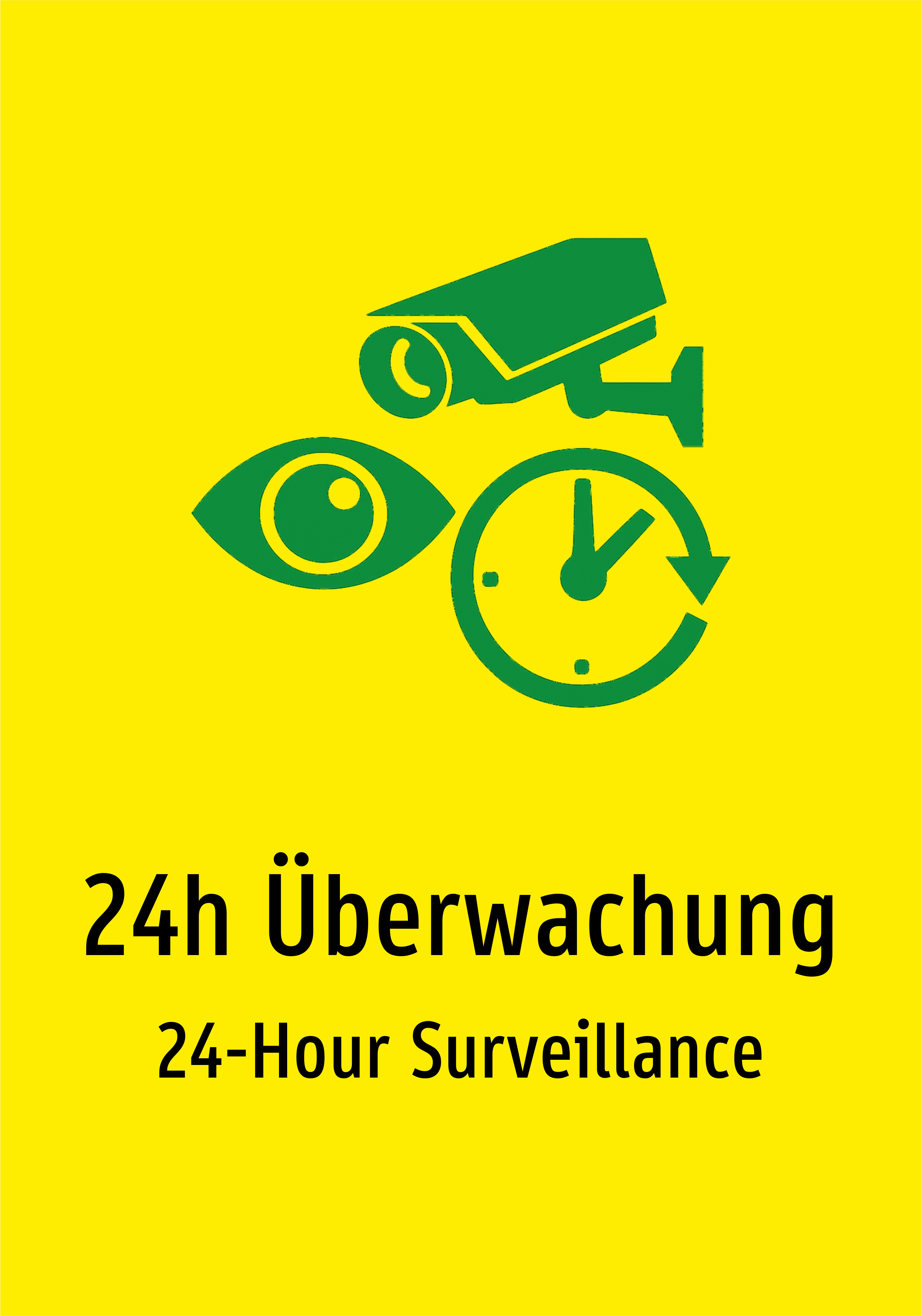24h Überwachung - Schild
