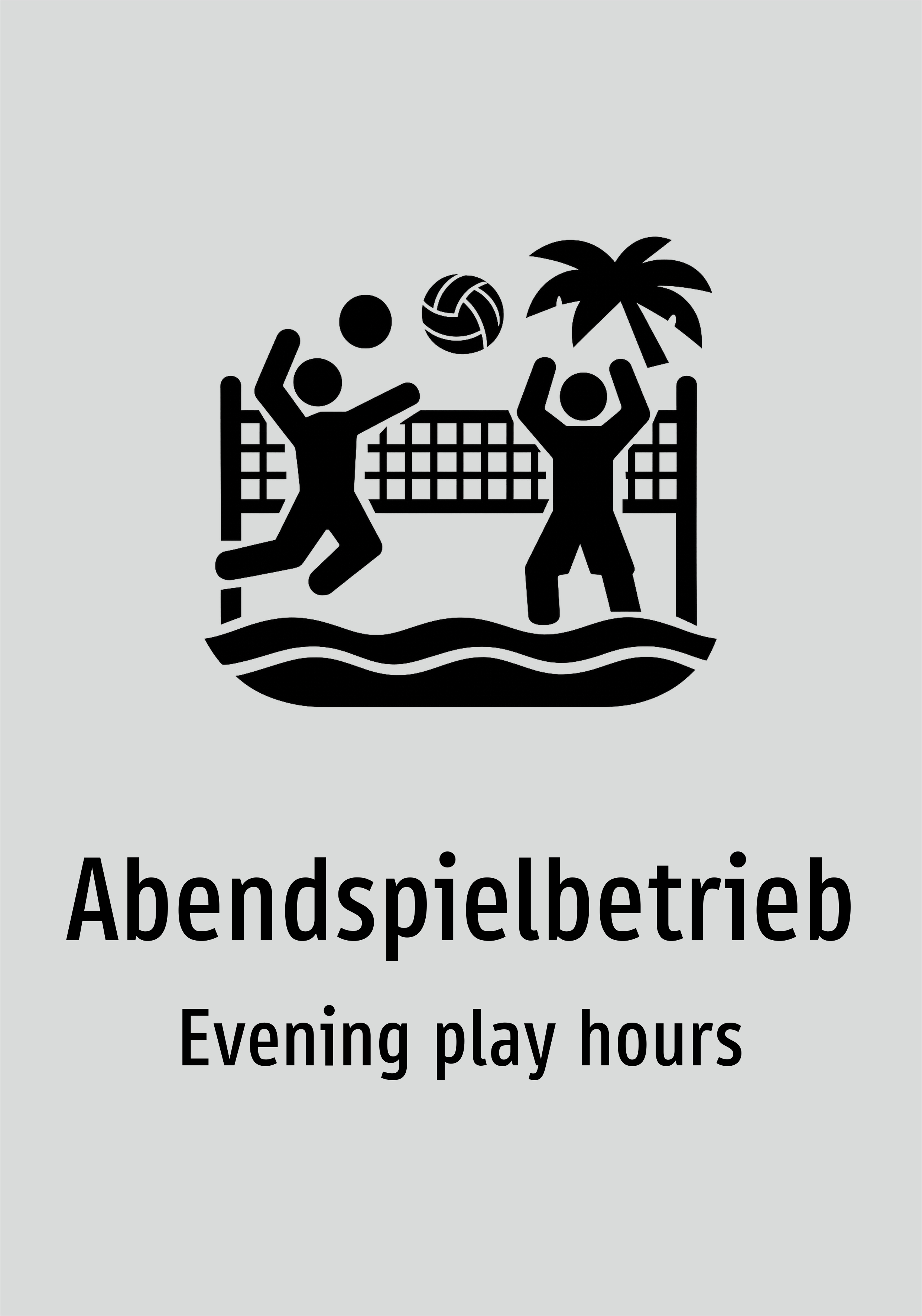 Abendspielbetrieb - Schild