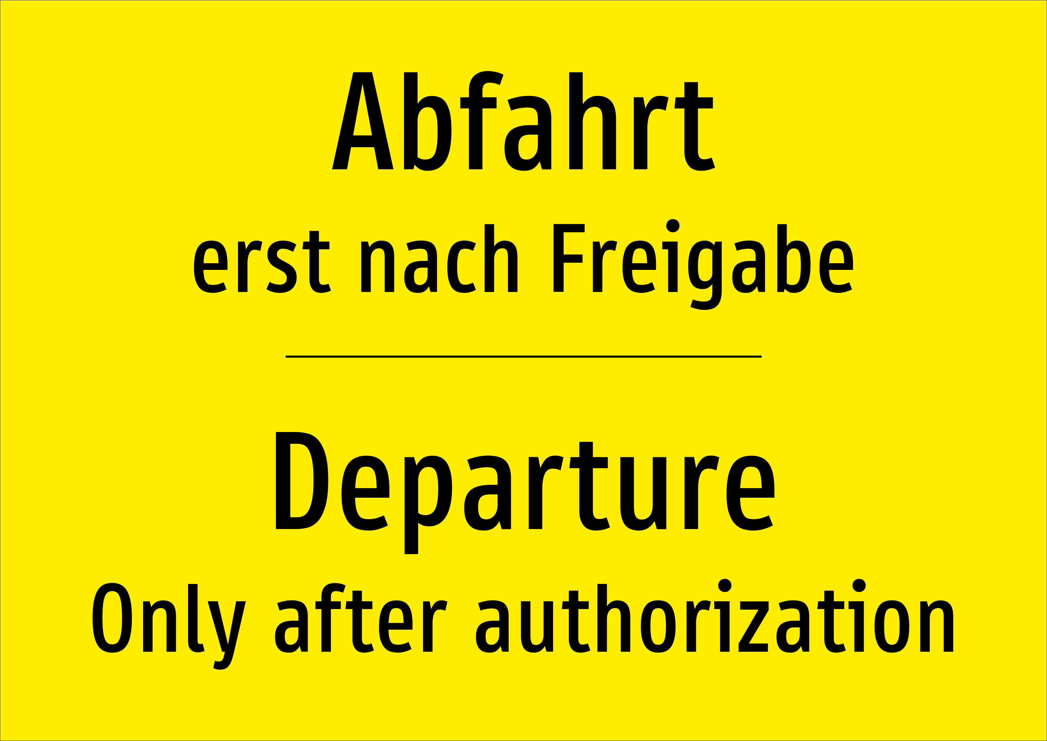 Abfahrt - erst nach Freigabe - Schild - Produktbild 2