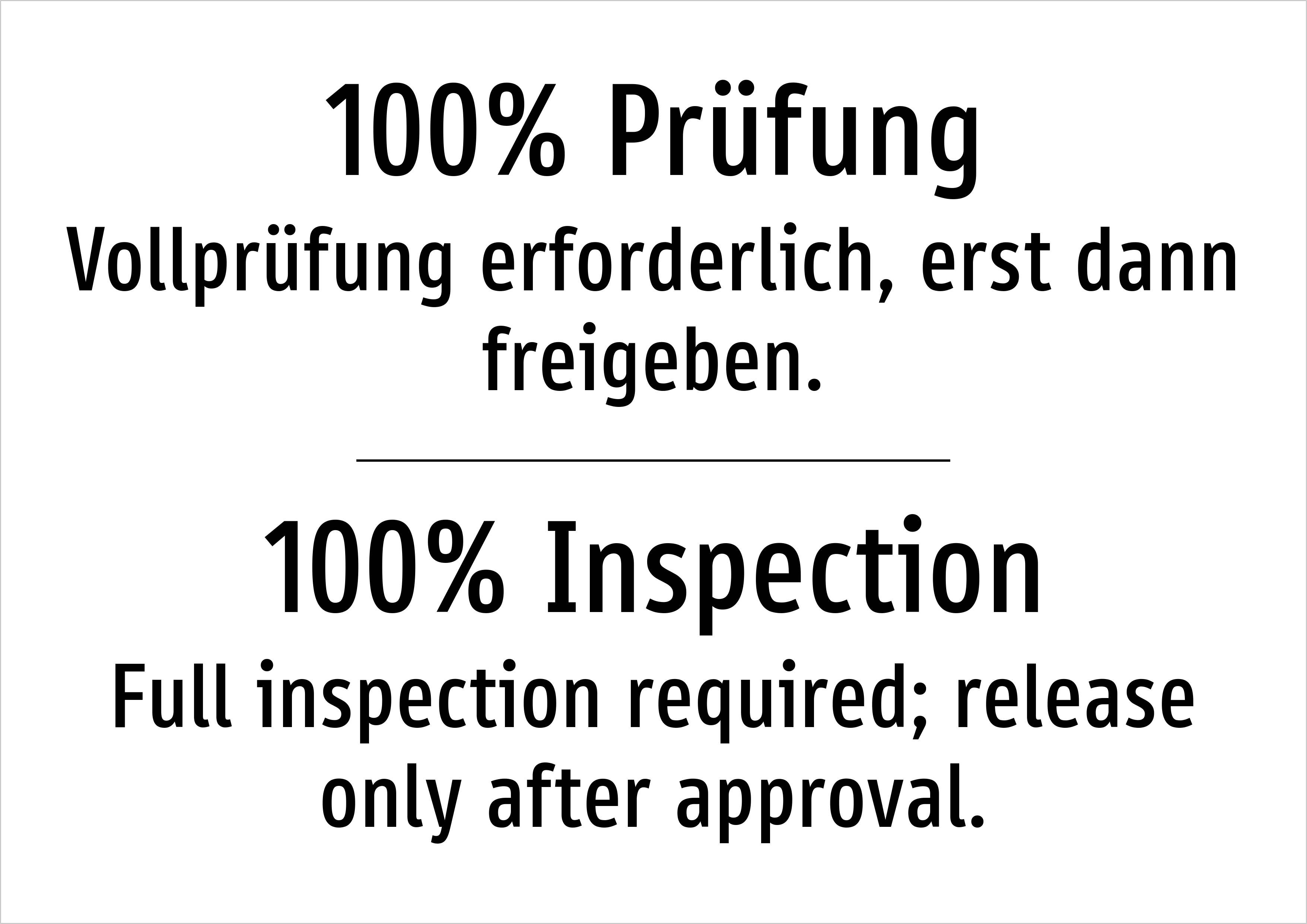 100% Prüfung - Vollprüfung erforderlich, erst dann freigeben. - Schild - Produktbild 2