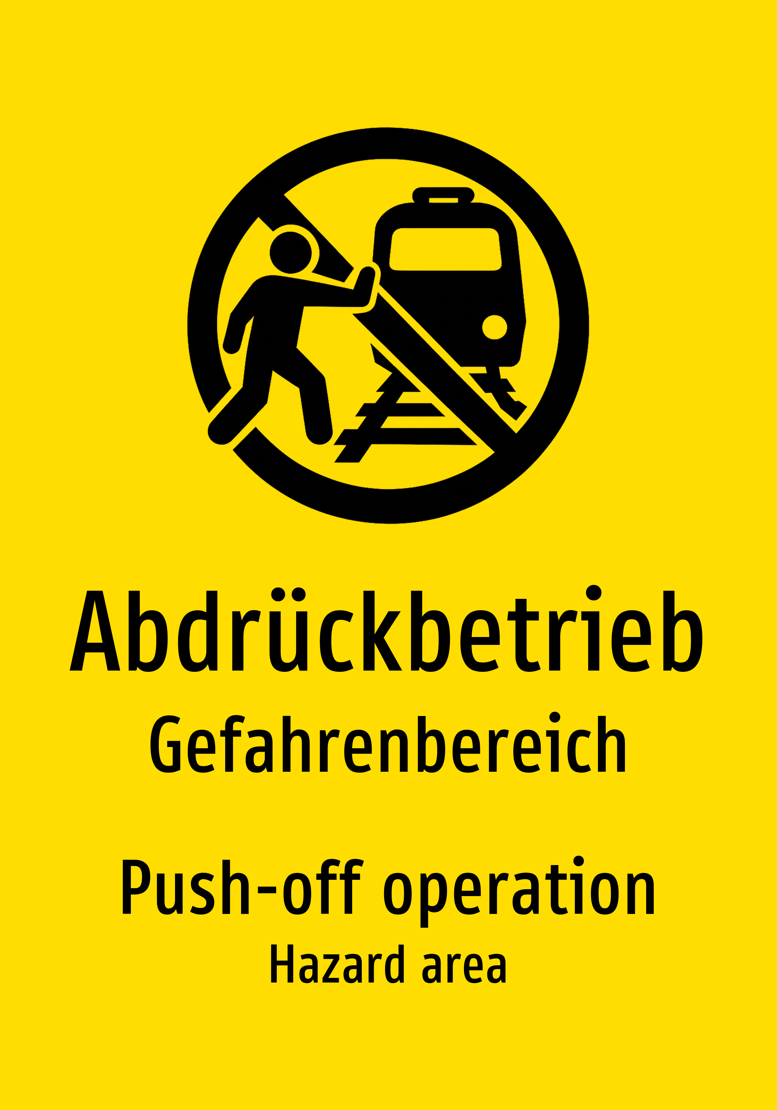 Abdrückbetrieb - Gefahrenbereich - Schild
