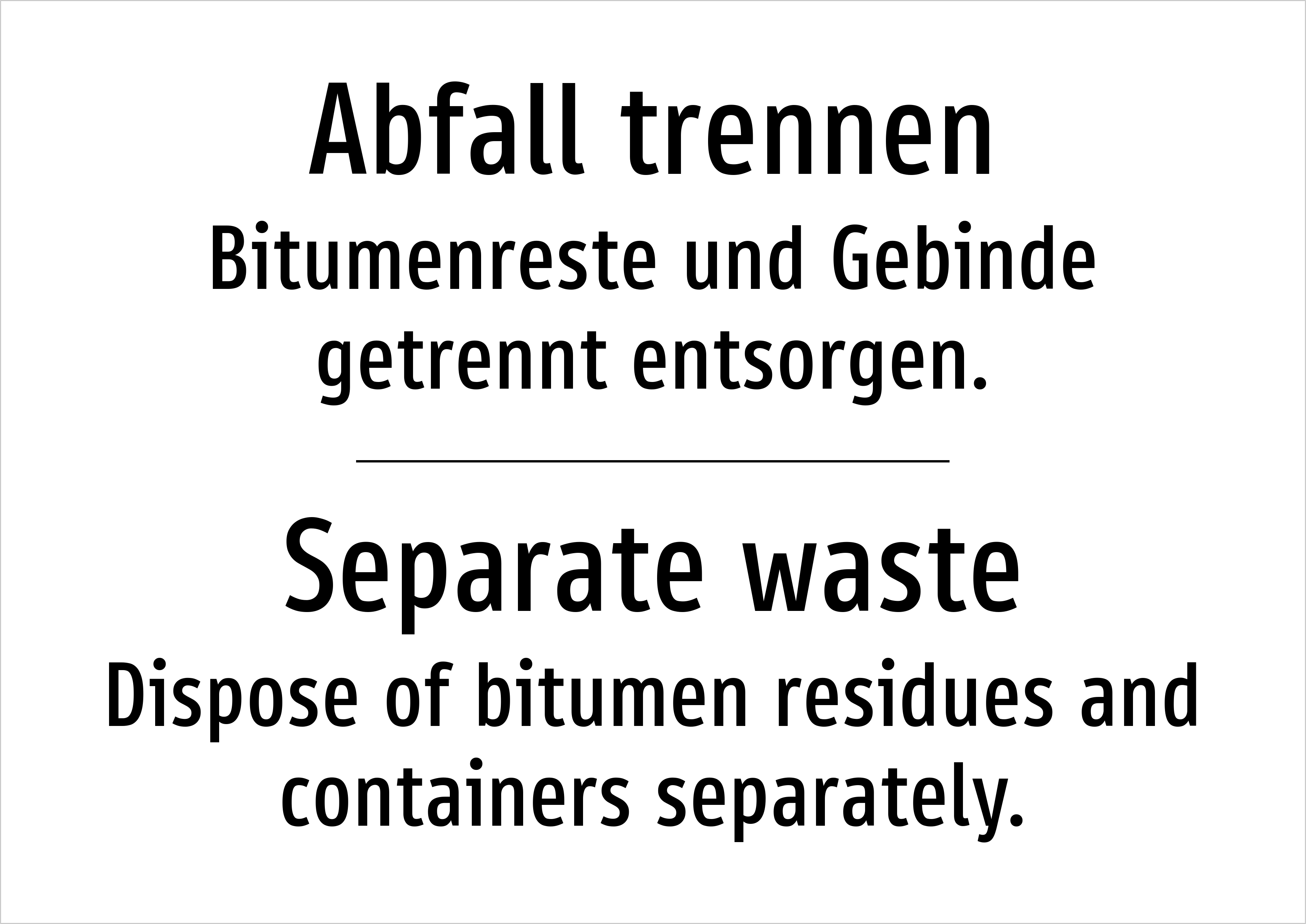 Abfall trennen - Bitumenreste und Gebinde getrennt entsorgen. - Schild - Produktbild 2
