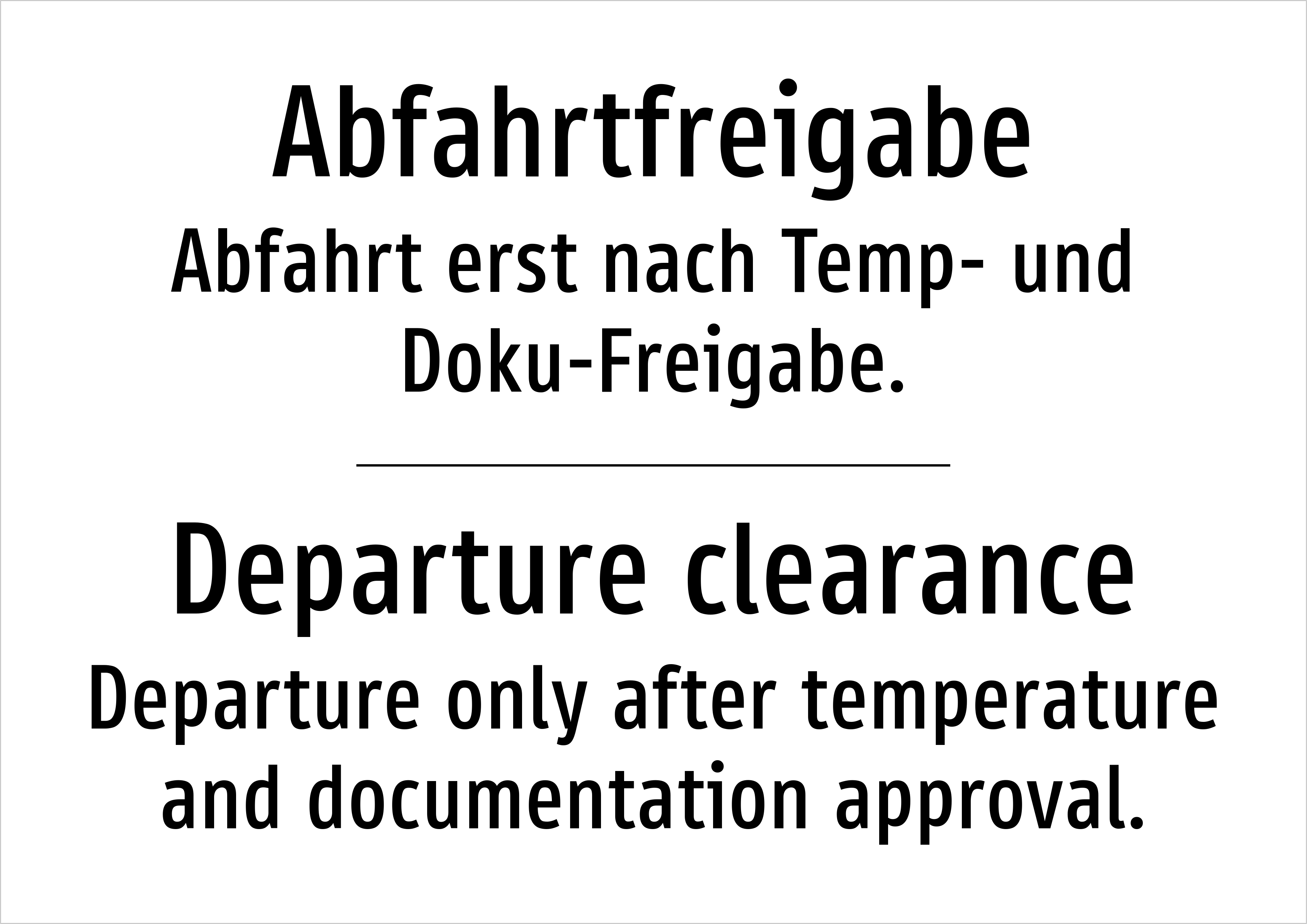 Abfahrtfreigabe - Abfahrt erst nach Temp- und Doku-Freigabe. - Schild - Produktbild 2