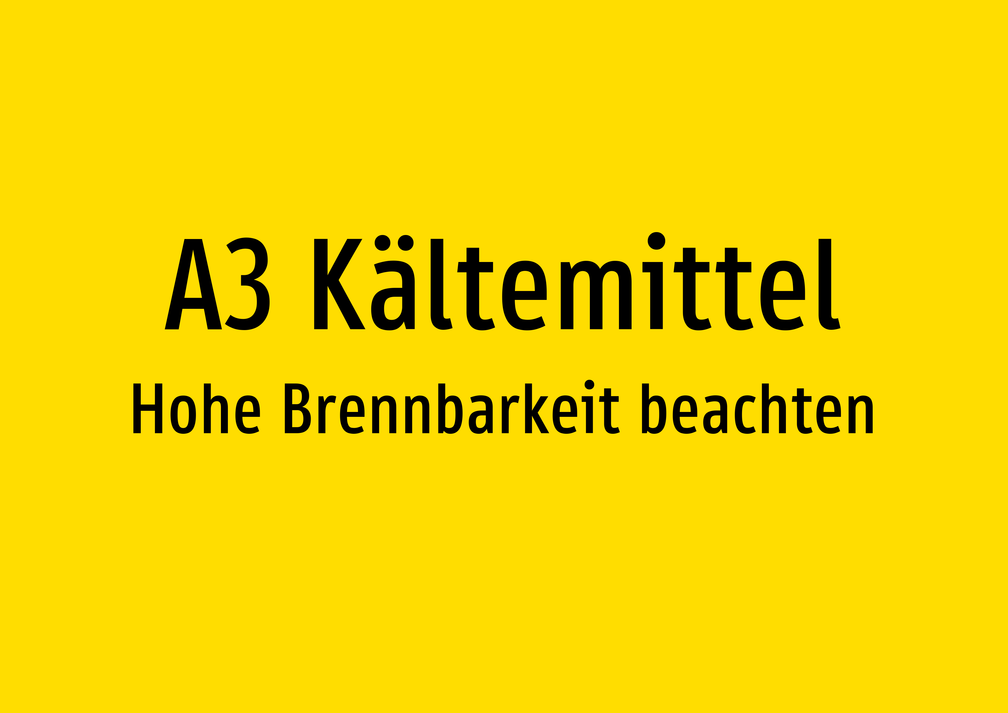A3 Kältemittel - Hohe Brennbarkeit beachten - Schild - Produktbild 2