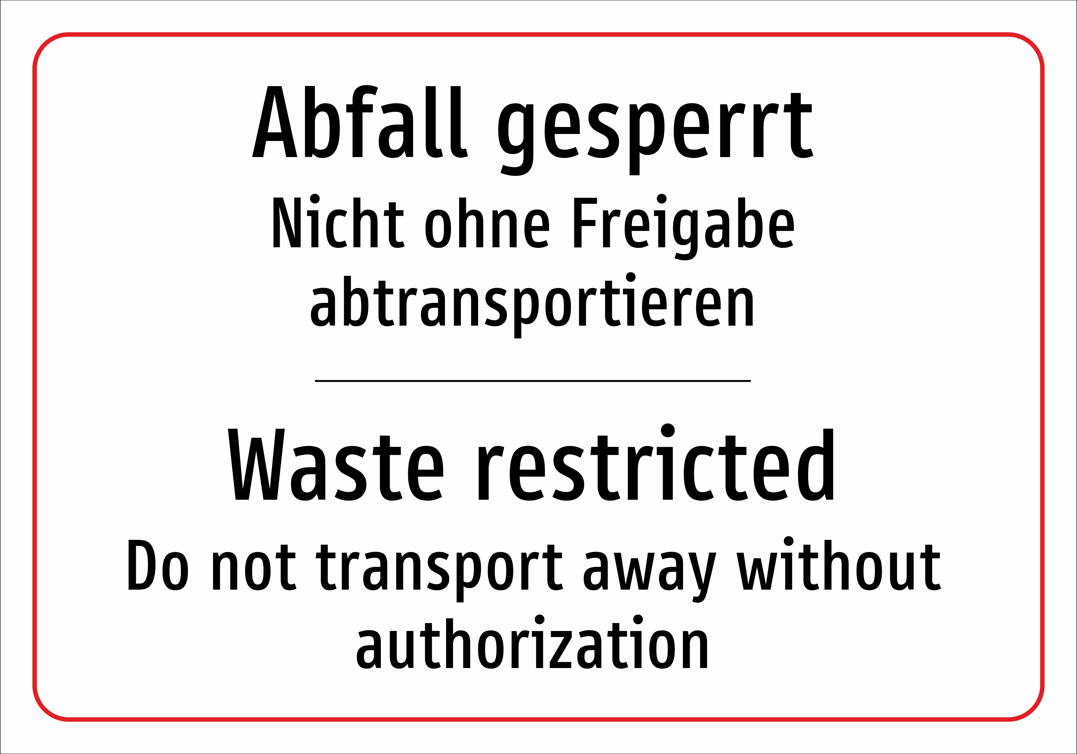 Abfall gesperrt - Nicht ohne Freigabe abtransportieren - Schild - Produktbild 2