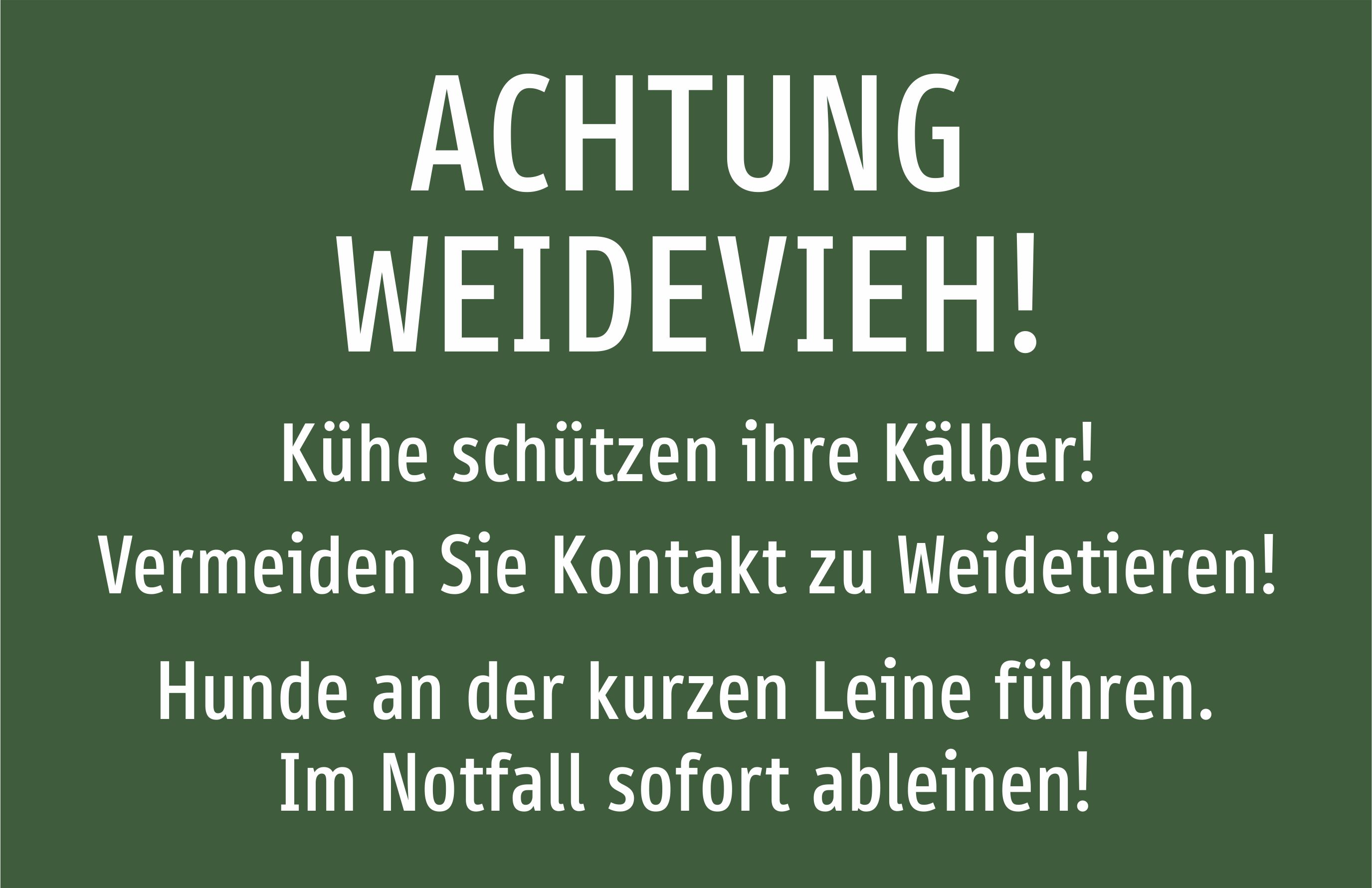 Achtung Weidevieh! - Schild