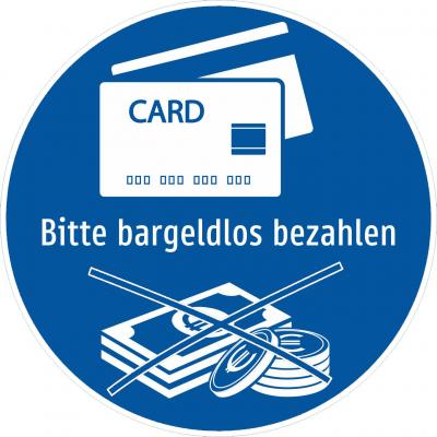Aufkleber rund: Bitte mit Karte bargeldlos bezahlen