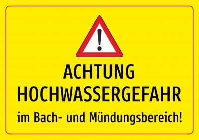 Achtung Hochwassergefahr in Bach- und Mündungsbereich