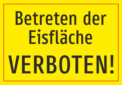 Betreten der Eisfläche verboten - gelb