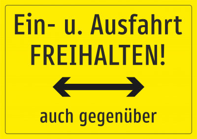 Ein- und Ausfahrt freihalten in beiden Richtungen