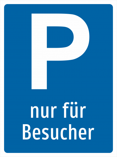 Parken nur für Besucher