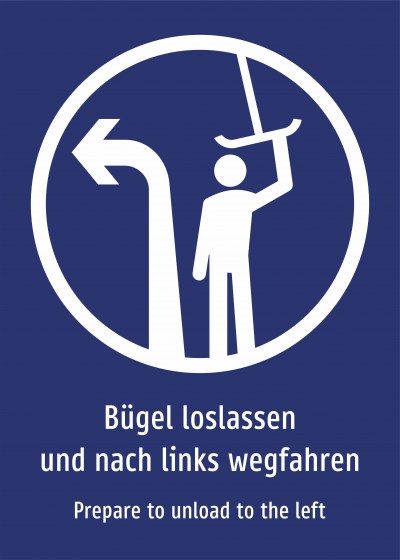 Bügel loslassen und sofort nach links verlassen