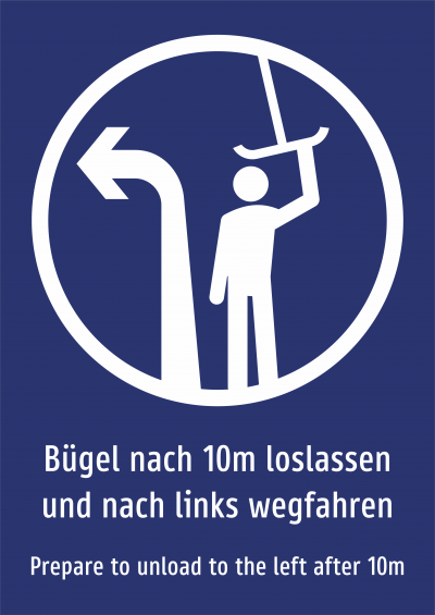 Bügel nach 10 m loslassen und nach links wegfahren