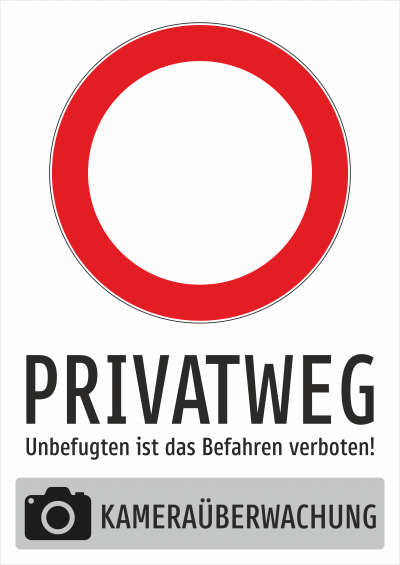   PRIVATWEG  Kameraüberwachung!