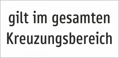 gilt für den gesamten Kreuzungsbereich