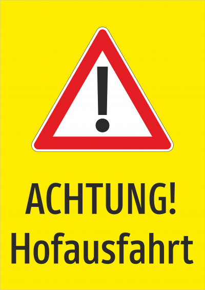Achtung! Hofausfahrt