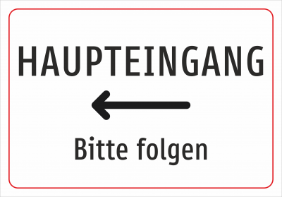 HAUPTEINGANG -  bitte folgen (Pfeil nach links)