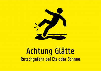 Achtung Glätte - Rutschgefahr bei Eis oder Schnee