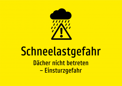 Schneelastgefahr - Dächer nicht betreten – Einsturzgefahr