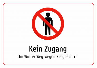 Kein Zugang - Im Winter Weg wegen Eis gesperrt