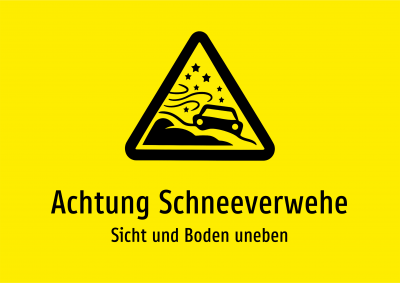 Achtung Schneeverwehe - Sicht und Boden uneben