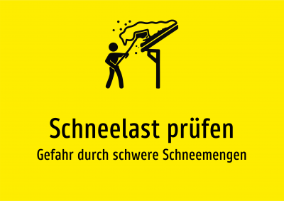 Schneelast prüfen - Gefahr durch schwere Schneemengen