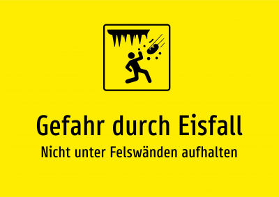 Gefahr durch Eisfall - Nicht unter Felswänden aufhalten